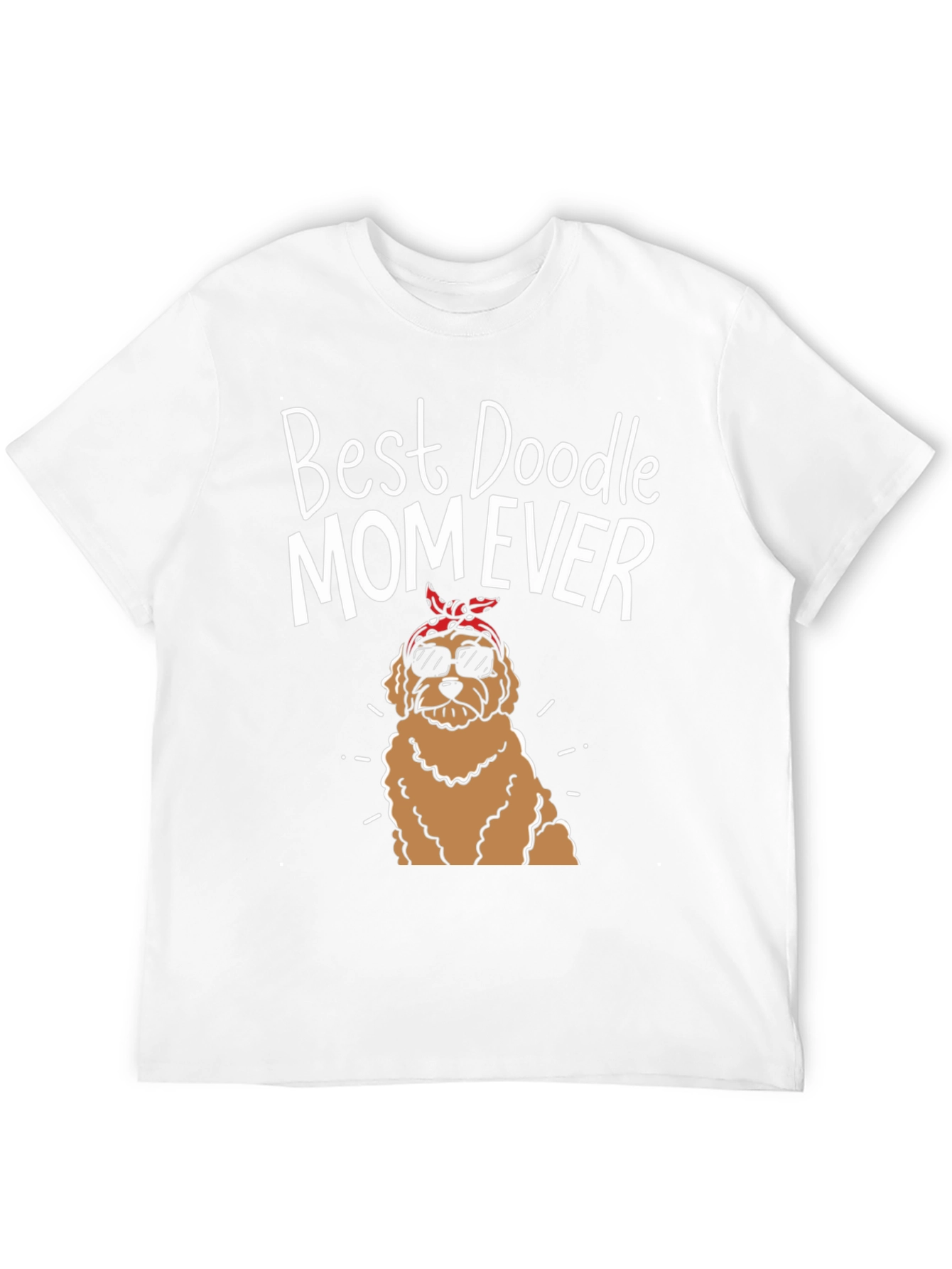 Best Doodle Mom Ever T-Shirt