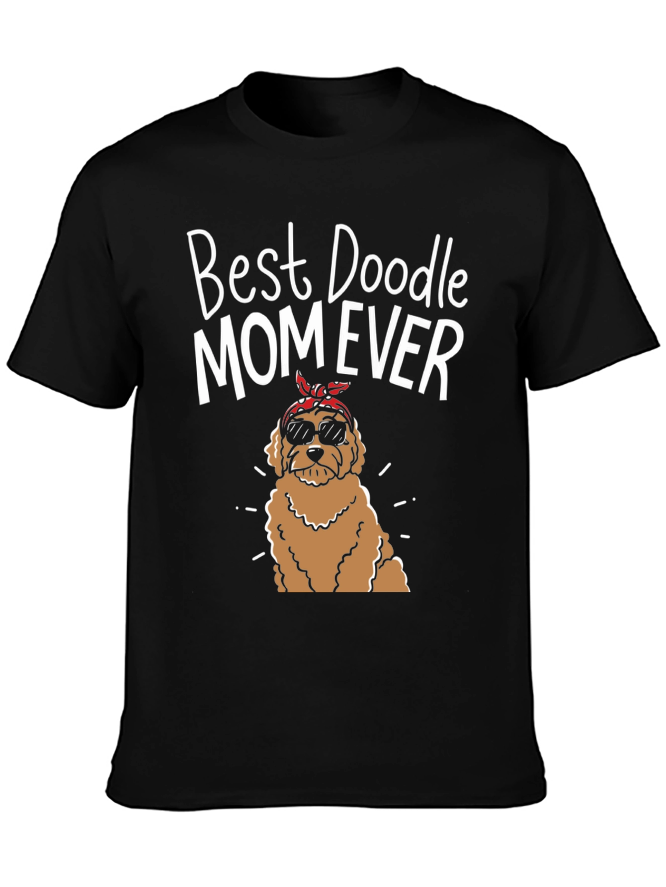 Best Doodle Mom Ever T-Shirt