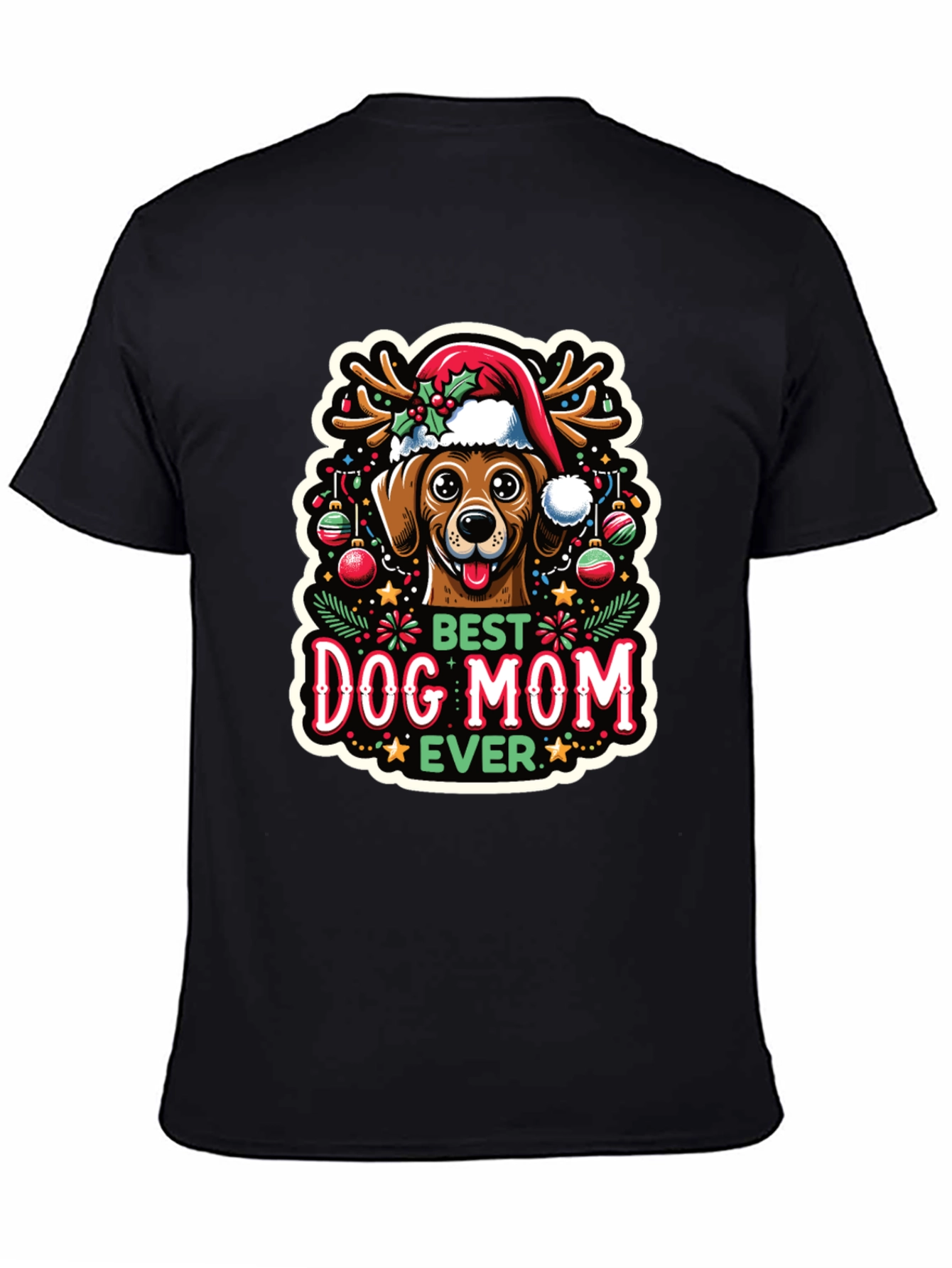 Best Dog Mom Ever Christmas T-Shirt