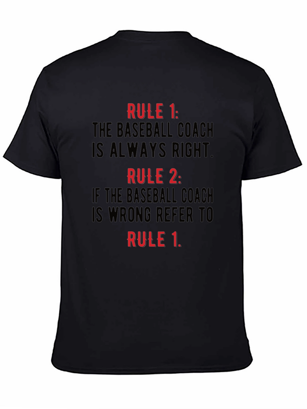 Baseball Coach Rules Black T-Shirt