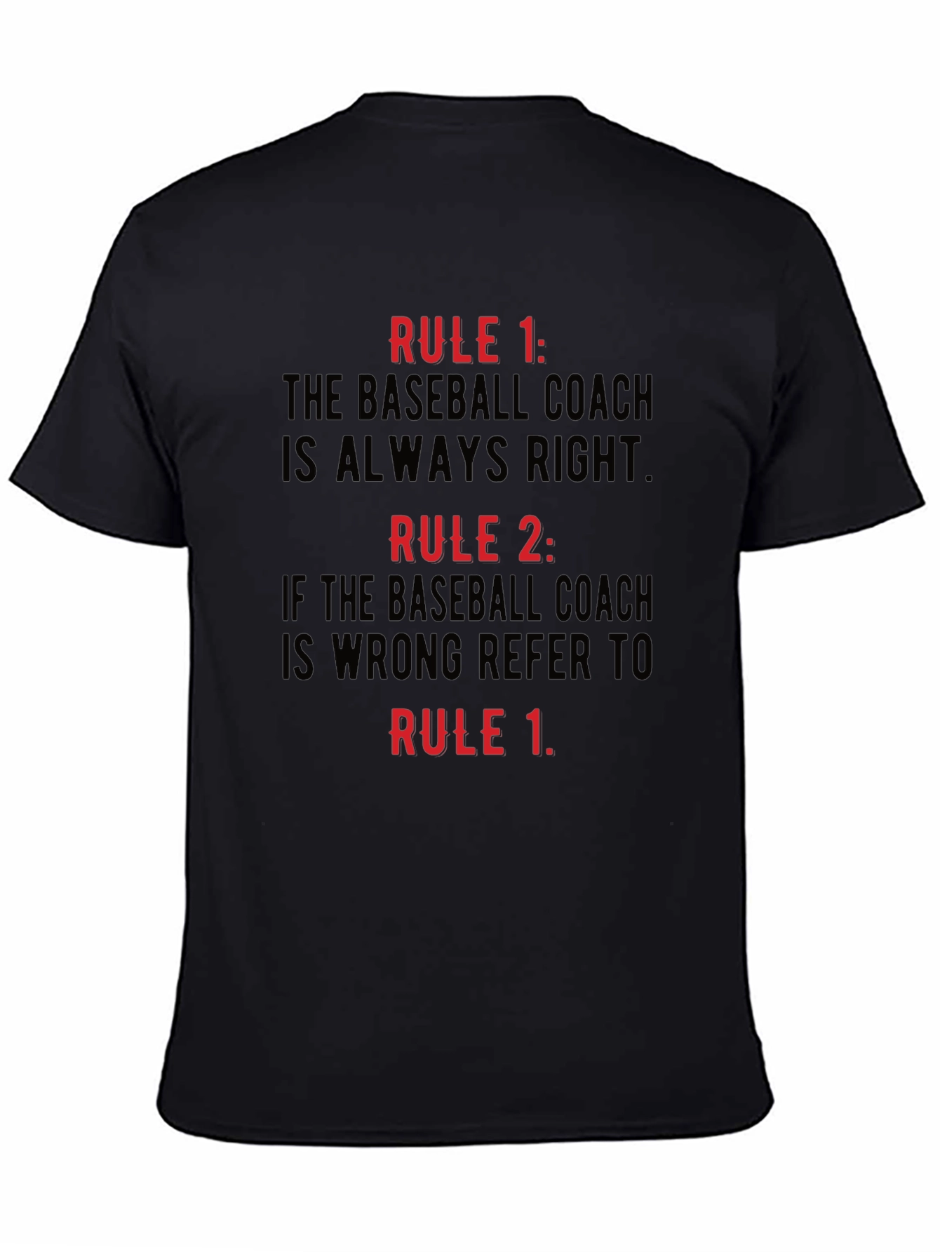 Baseball Coach Rules Black T-Shirt