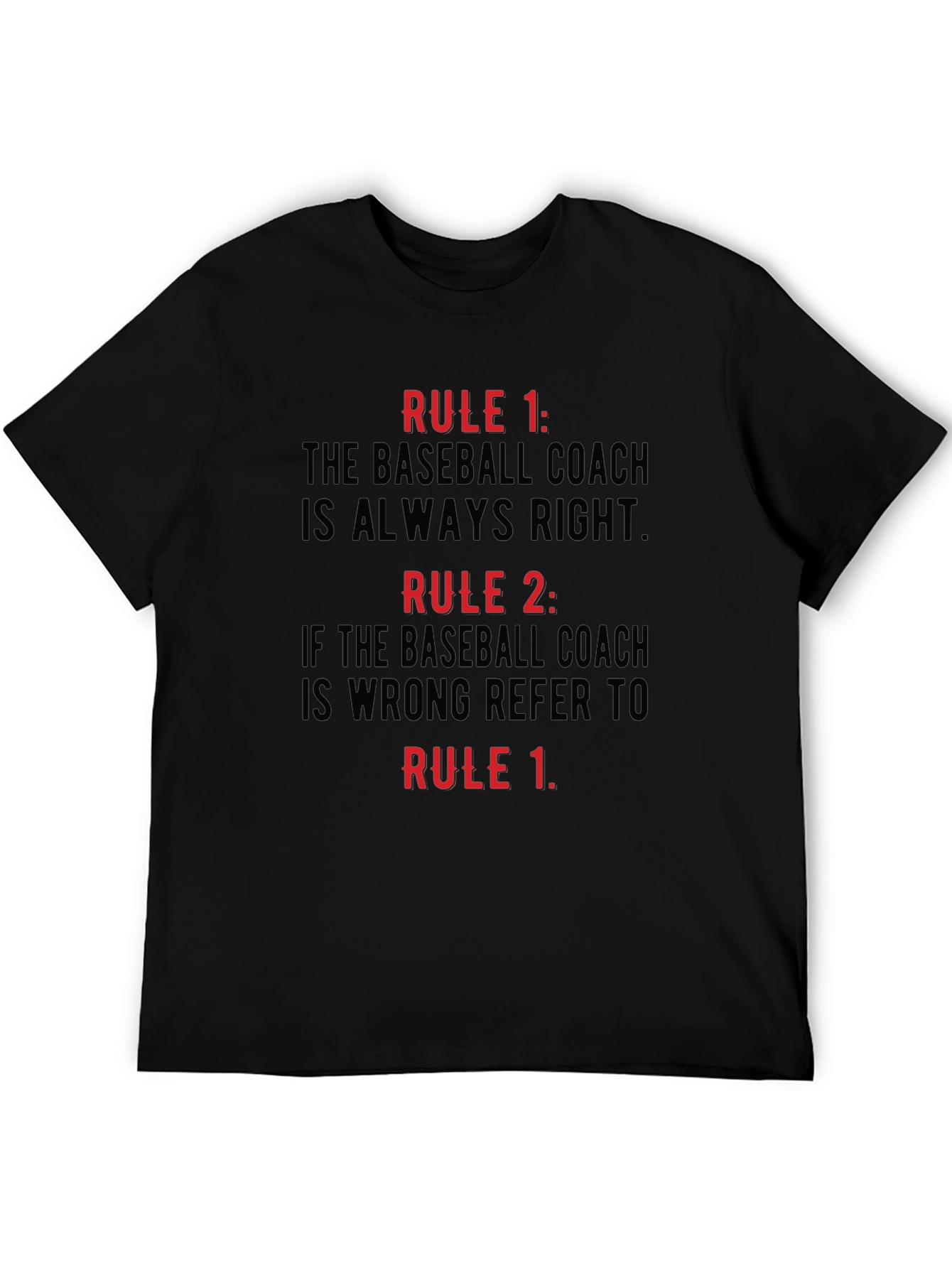 Baseball Coach Rules Black T-Shirt
