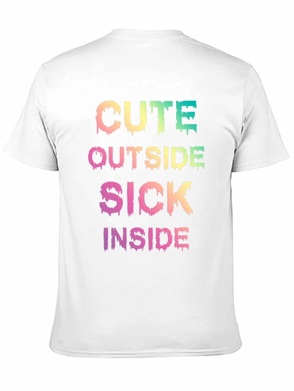 Cute Outside Sick Inside Graphic T-Shirt