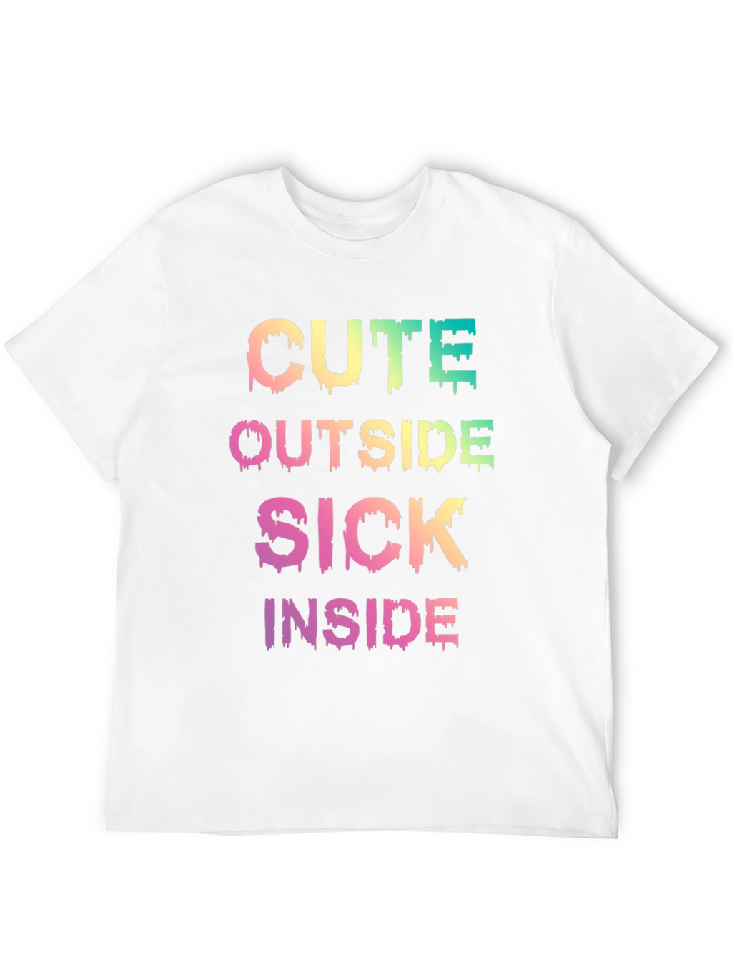 Cute Outside Sick Inside Graphic T-Shirt