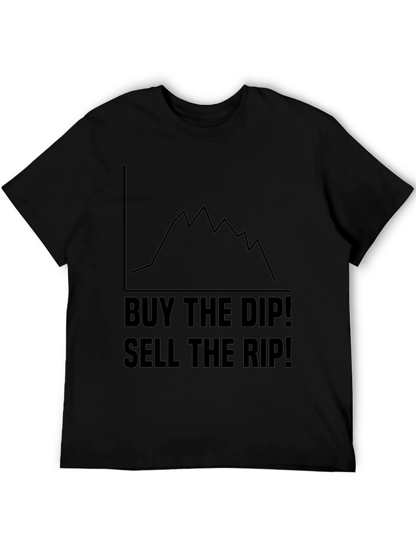 Buy the Dip Sell the Rip Black Graphic Tee