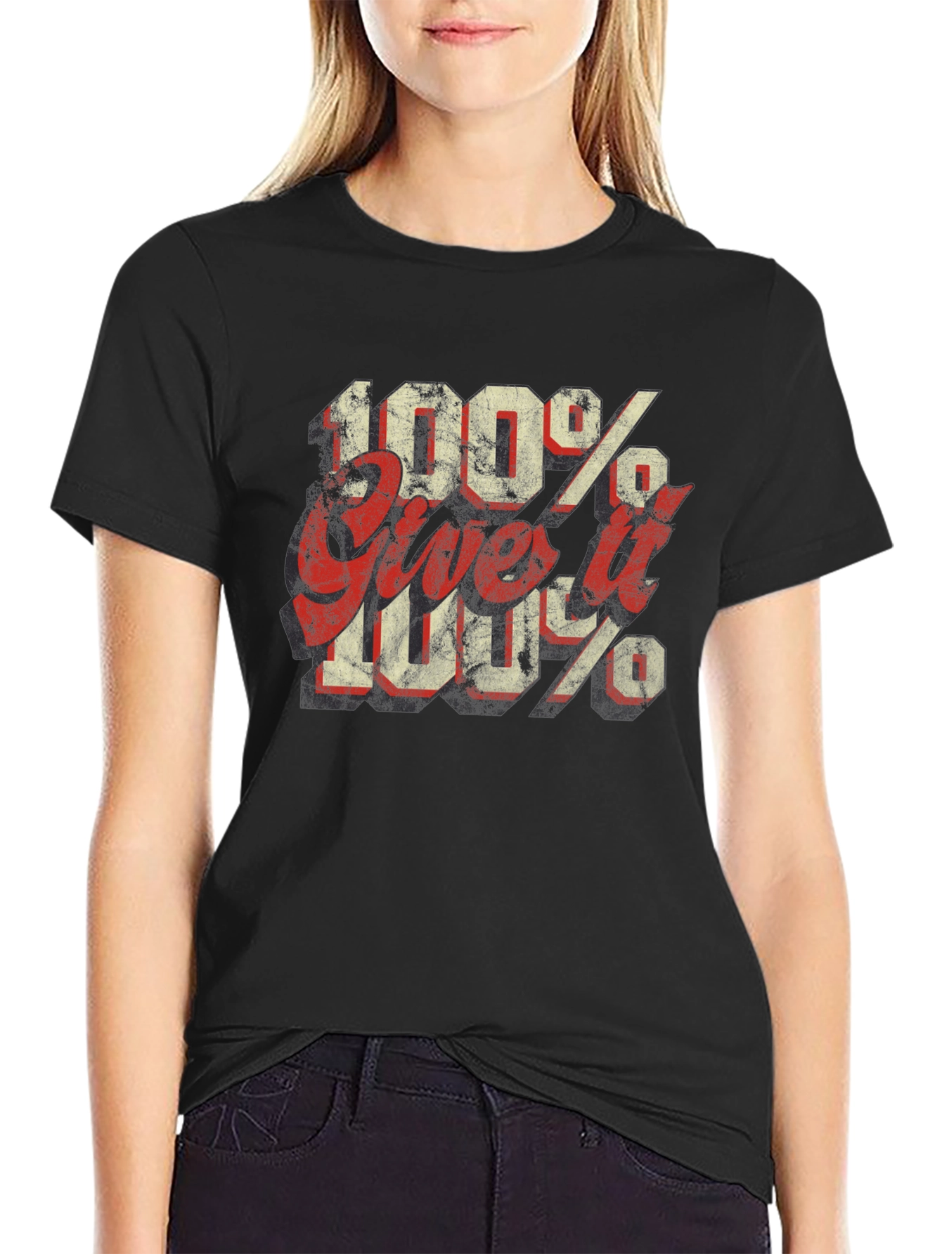 100% Give it 100% Black Graphic Tee