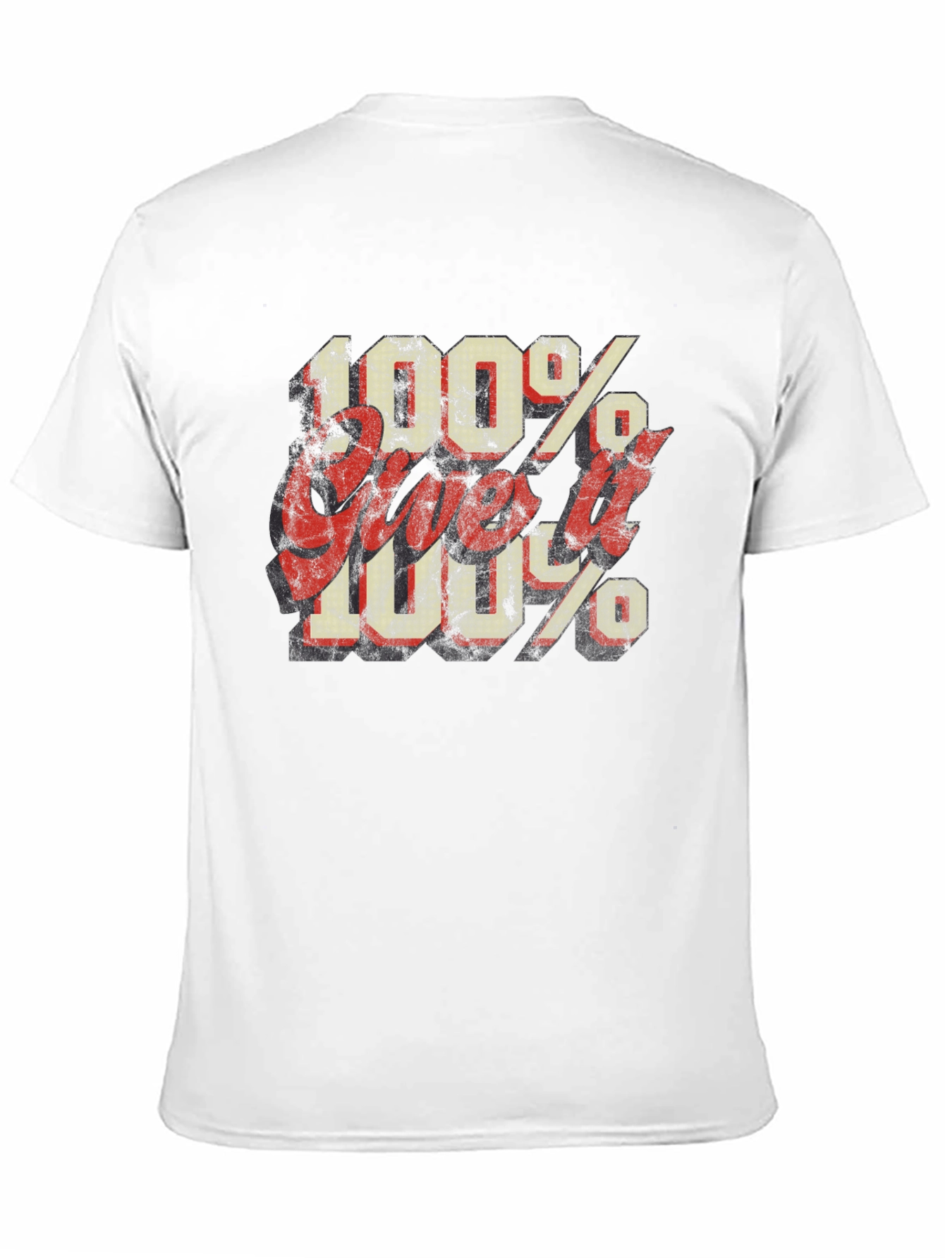 100% Give it 100% Black Graphic Tee