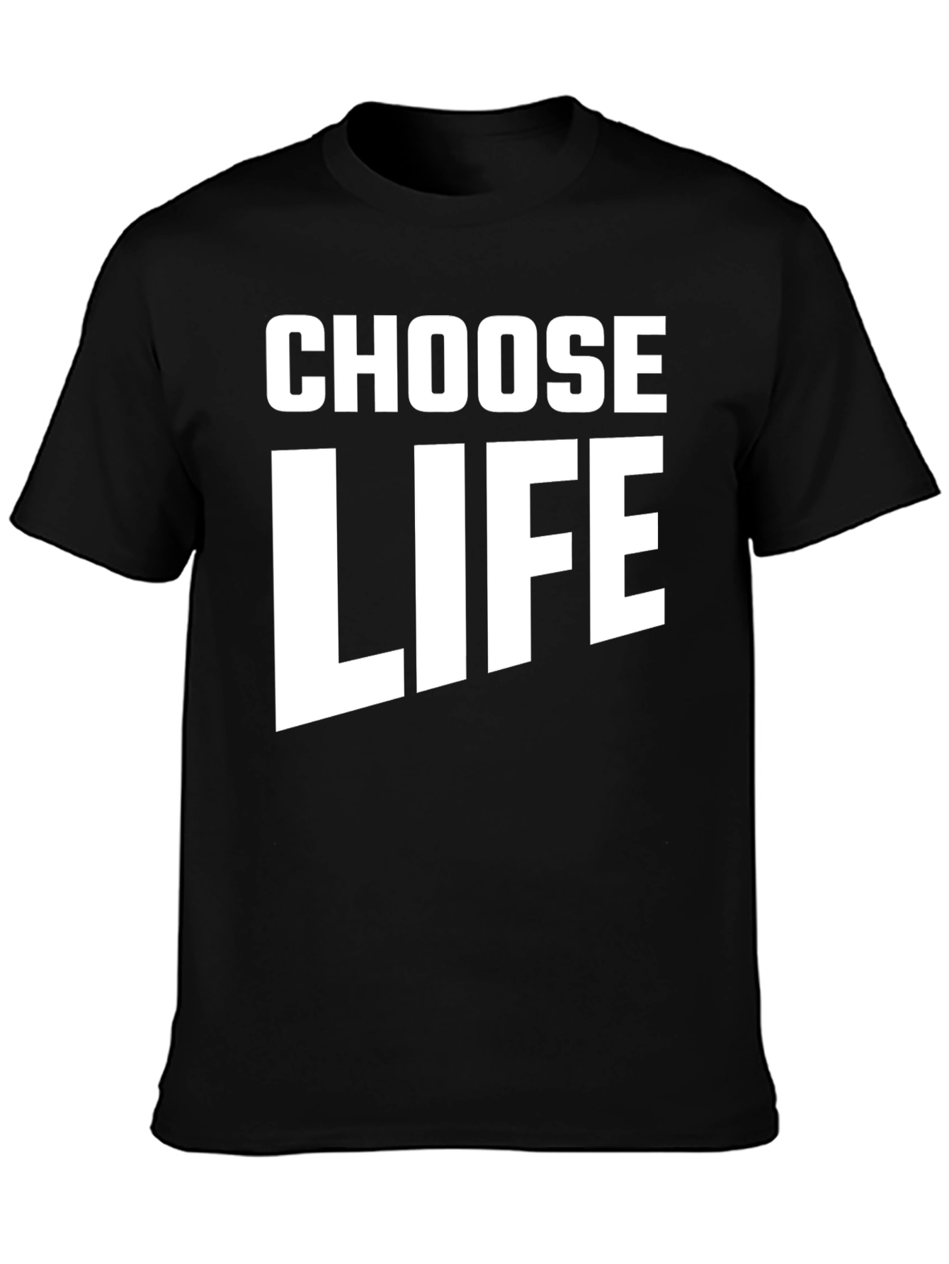 Choose Life T-Shirt - Black Crew Neck Tee