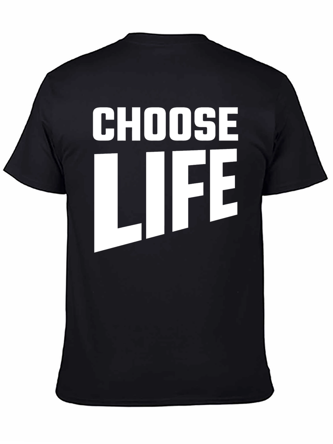 Choose Life T-Shirt - Black Crew Neck Tee