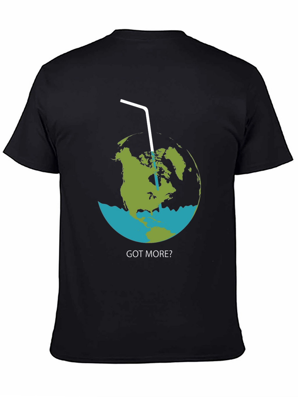 Earth Got More T-Shirt