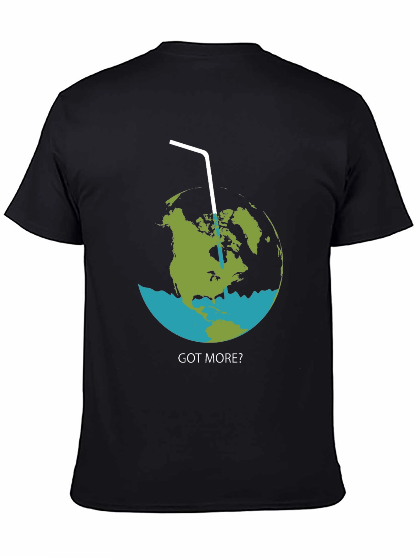 Earth Got More T-Shirt
