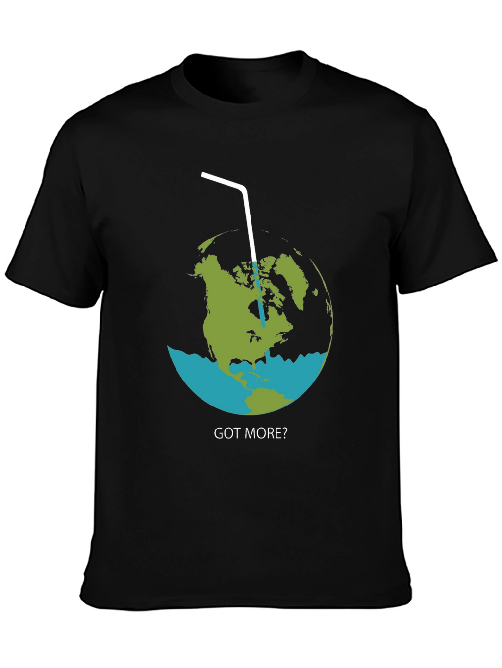 Earth Got More T-Shirt