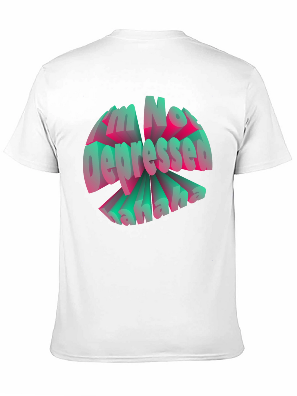 Im Not Depressed Graphic T-Shirt