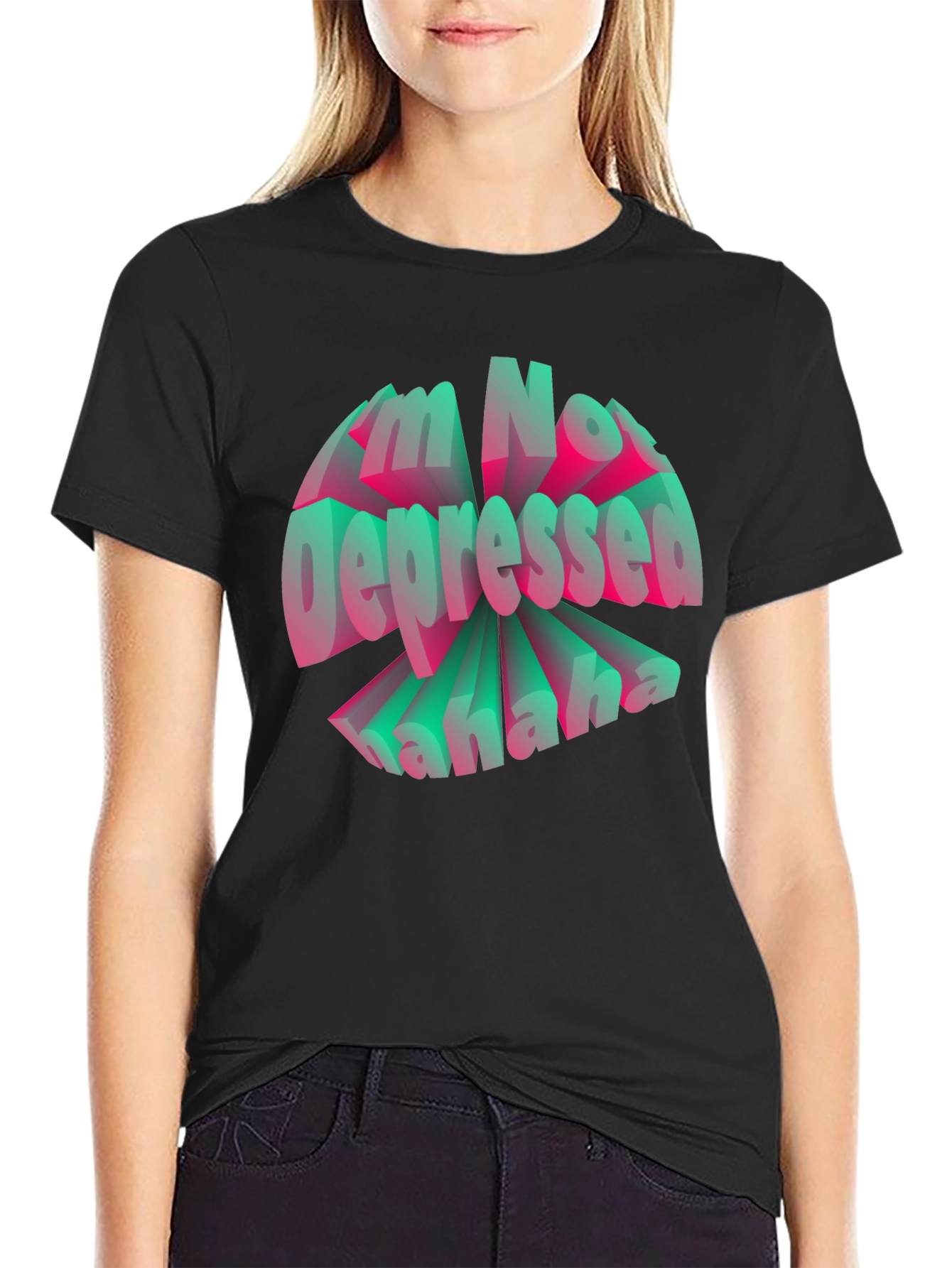 Im Not Depressed Graphic T-Shirt