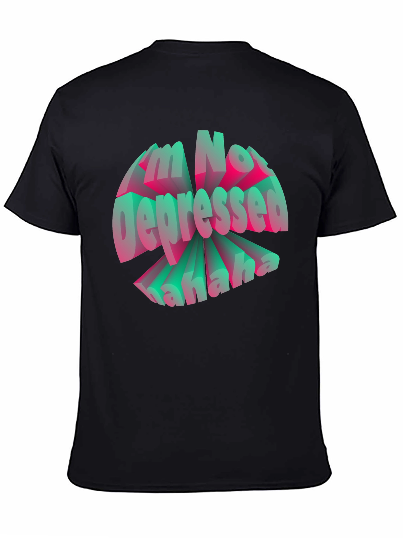 Im Not Depressed Graphic T-Shirt