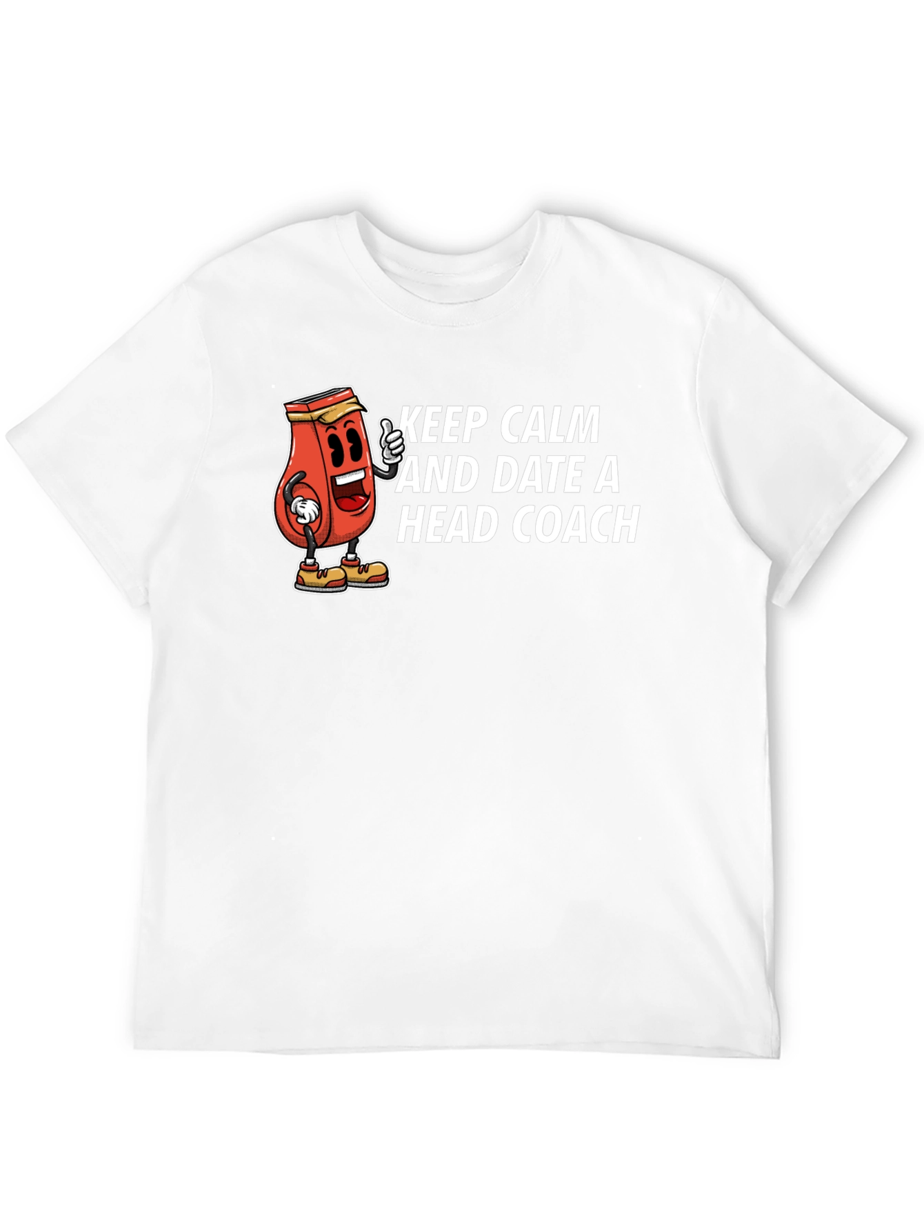Keep Calm and Date a Head Coach Graphic T-Shirt