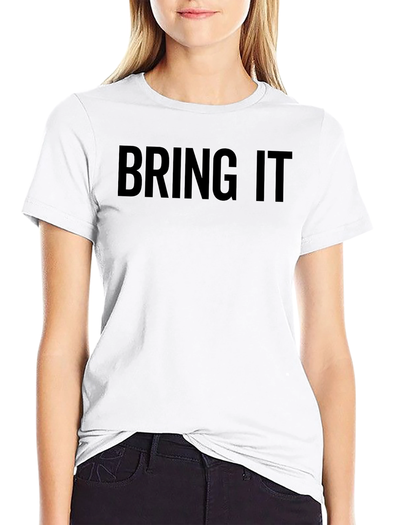 Bring It T-Shirt - Bold Statement Tee