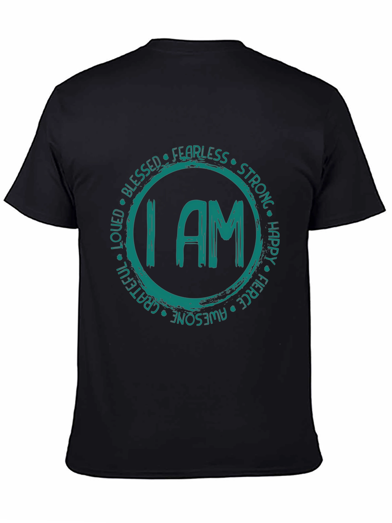 Empowering I AM Graphic Tee - Fearless Strong Awesome