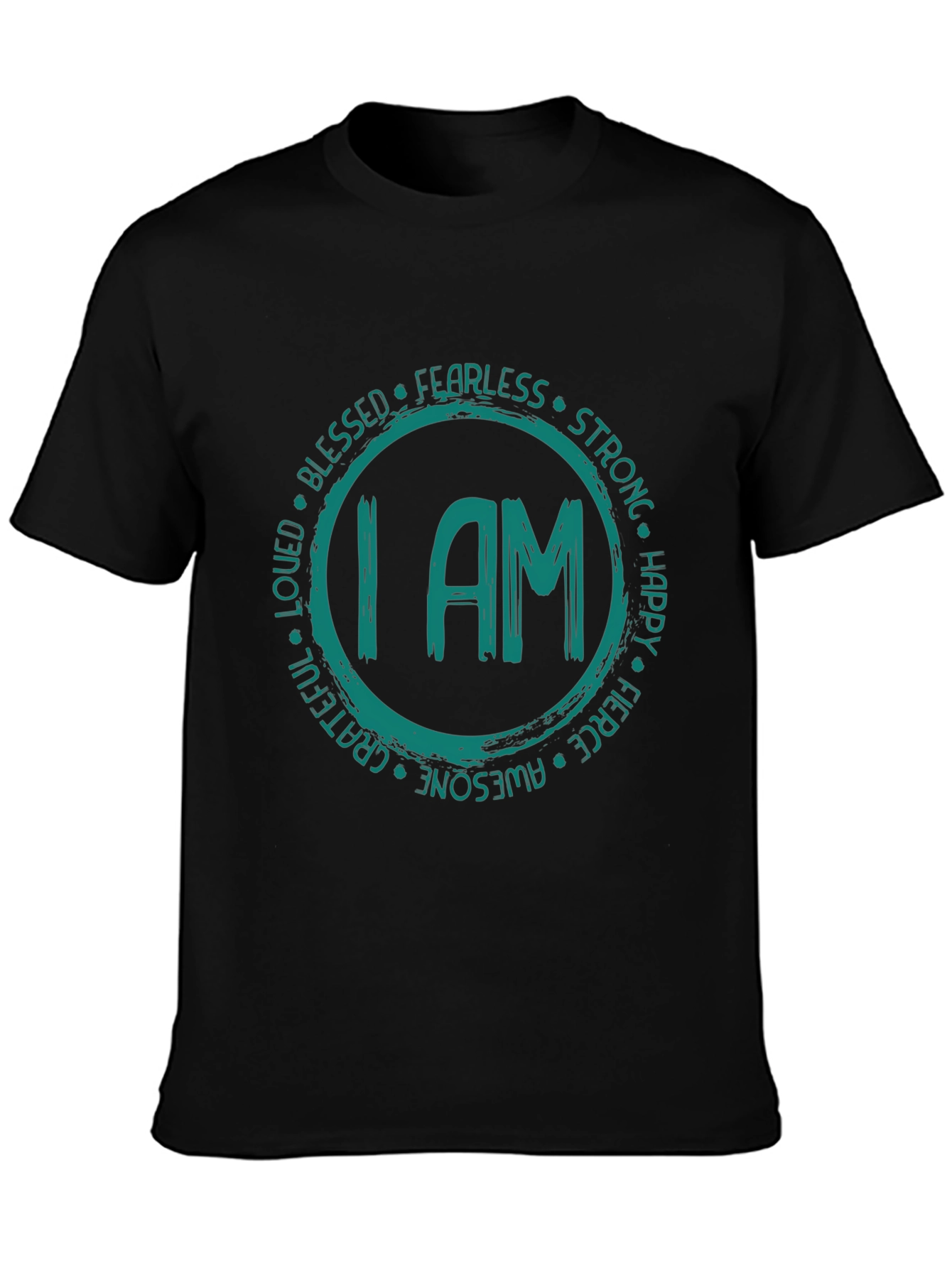 Empowering I AM Graphic Tee - Fearless Strong Awesome