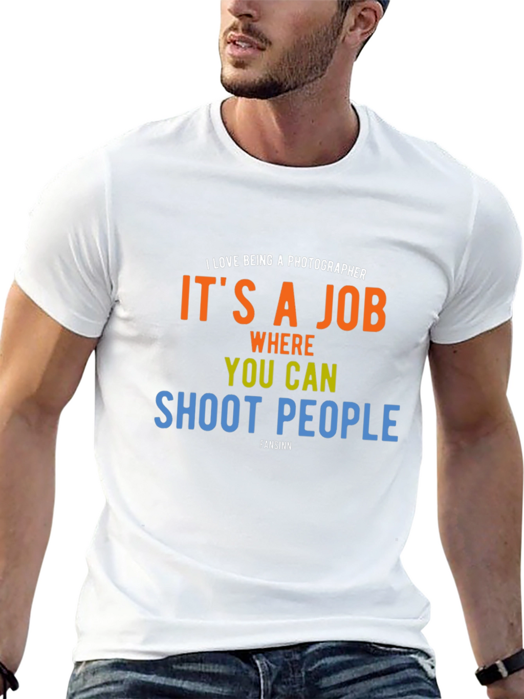Photographer Humor T-Shirt - Shoot People Job