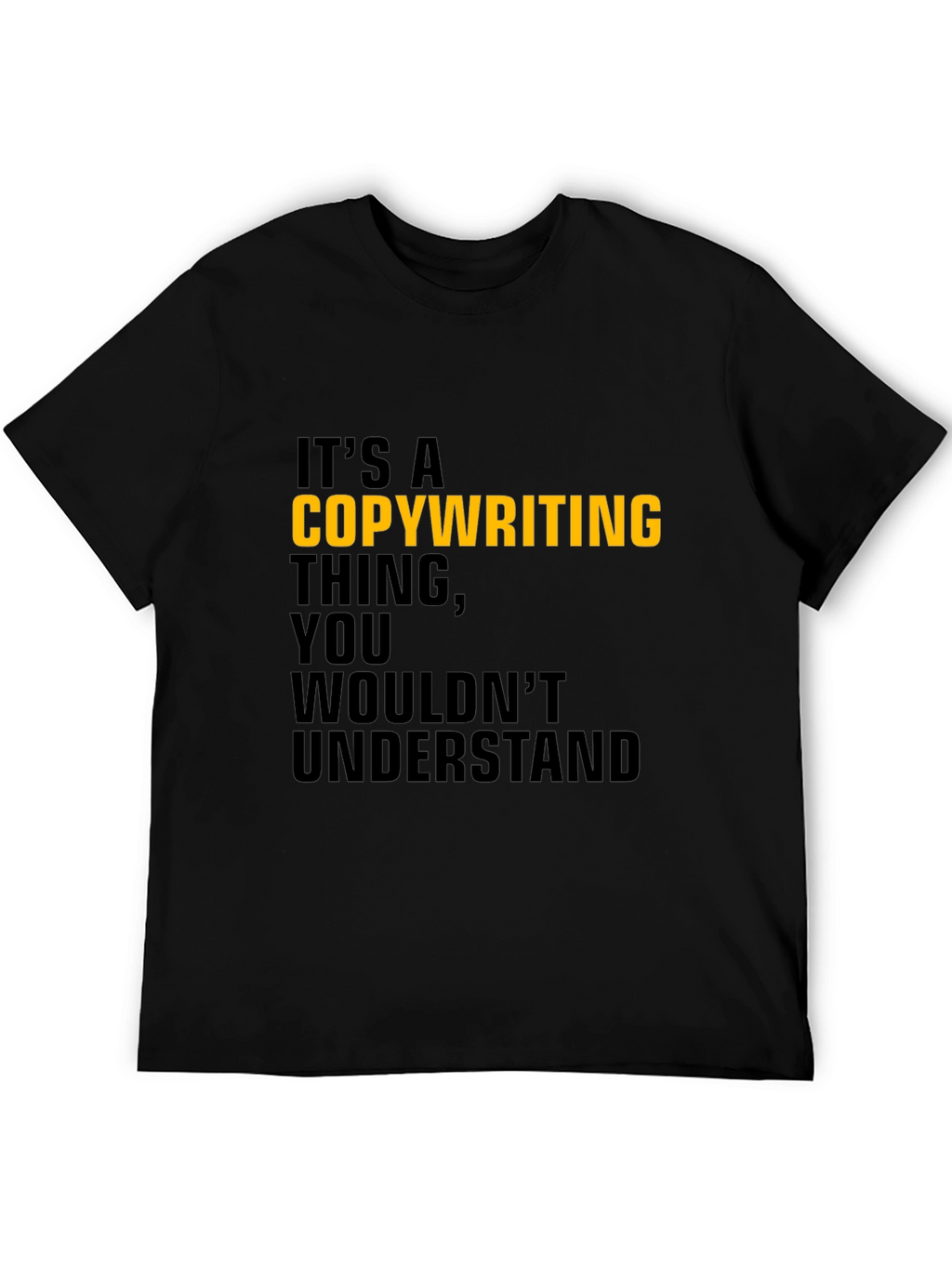 Copywriting Thing T-Shirt - Black Cotton Tee