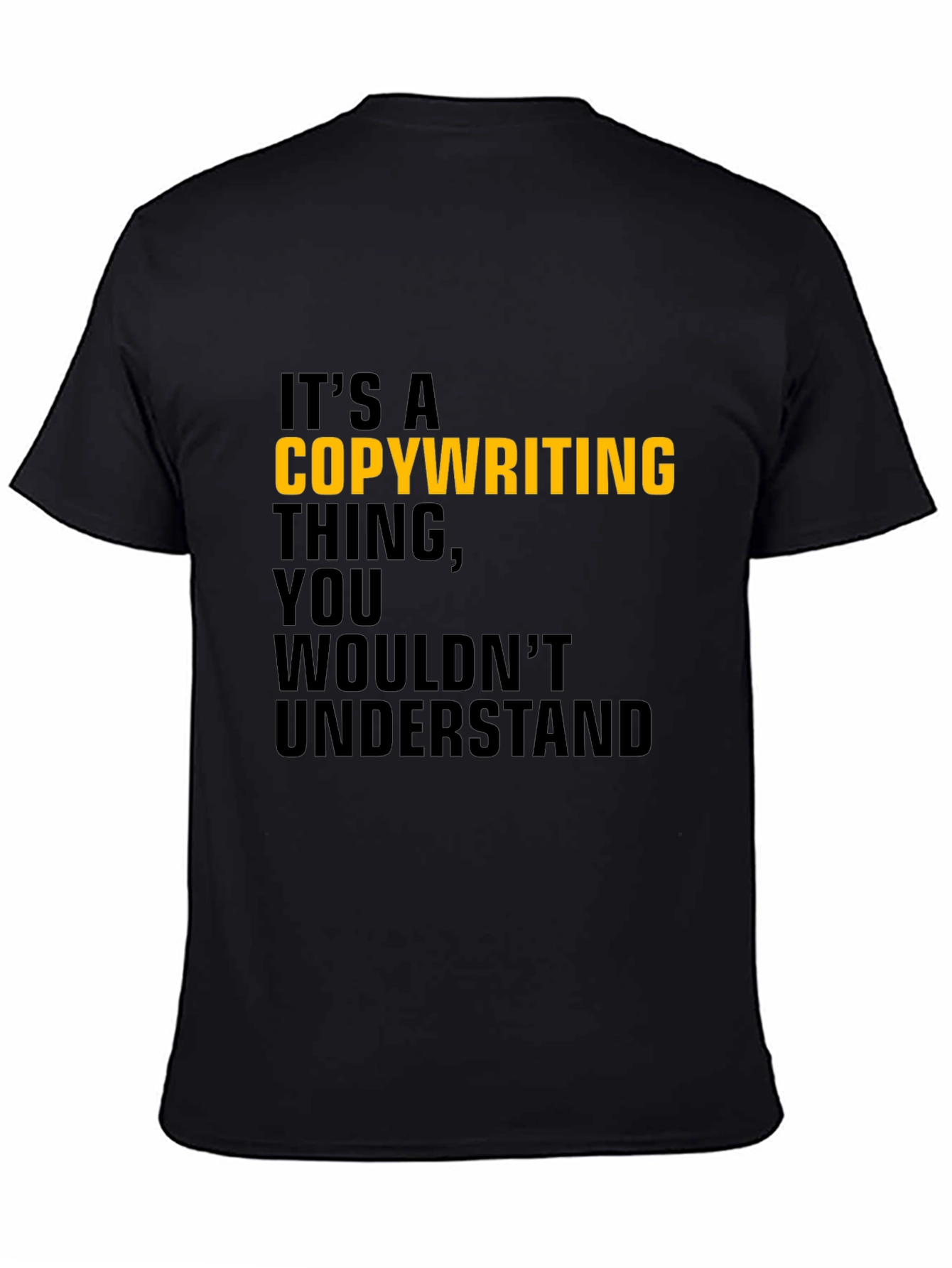 Copywriting Thing T-Shirt - Black Cotton Tee