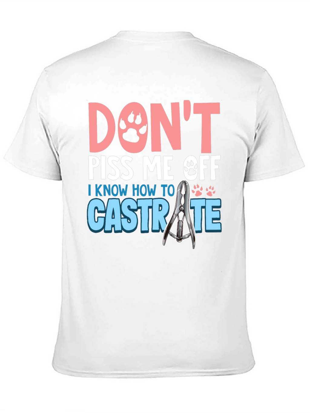 Dont Piss Me Off Funny T-Shirt