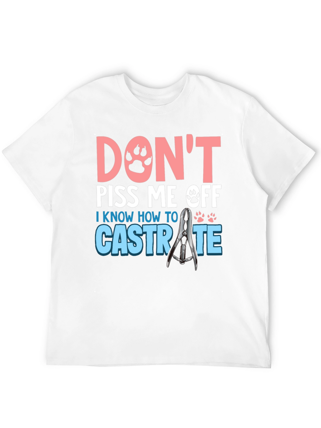 Dont Piss Me Off Funny T-Shirt