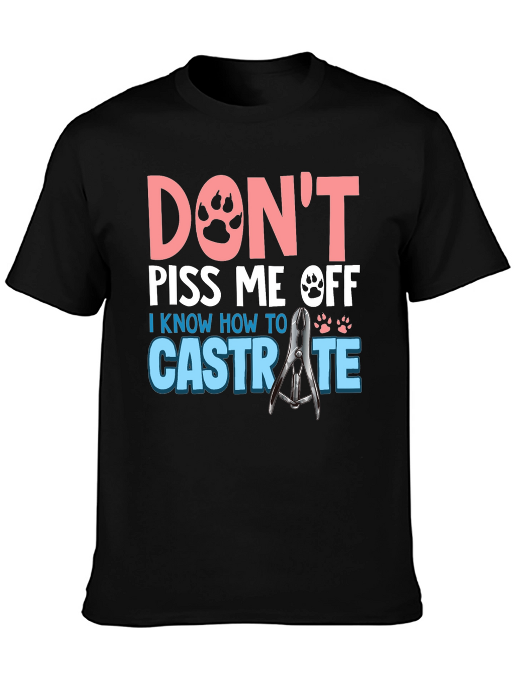 Dont Piss Me Off Funny T-Shirt
