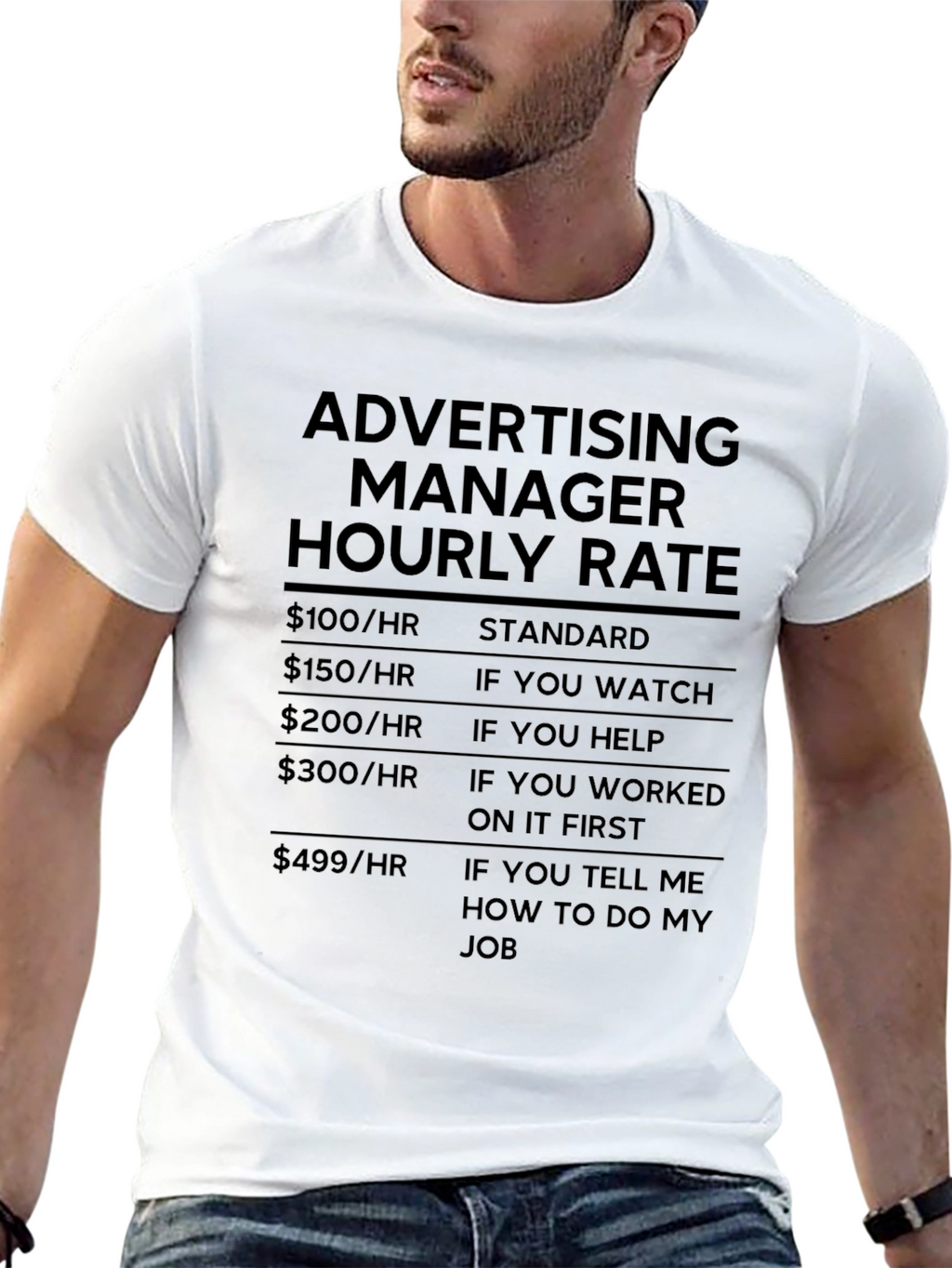 Advertising Manager Hourly Rate T-Shirt