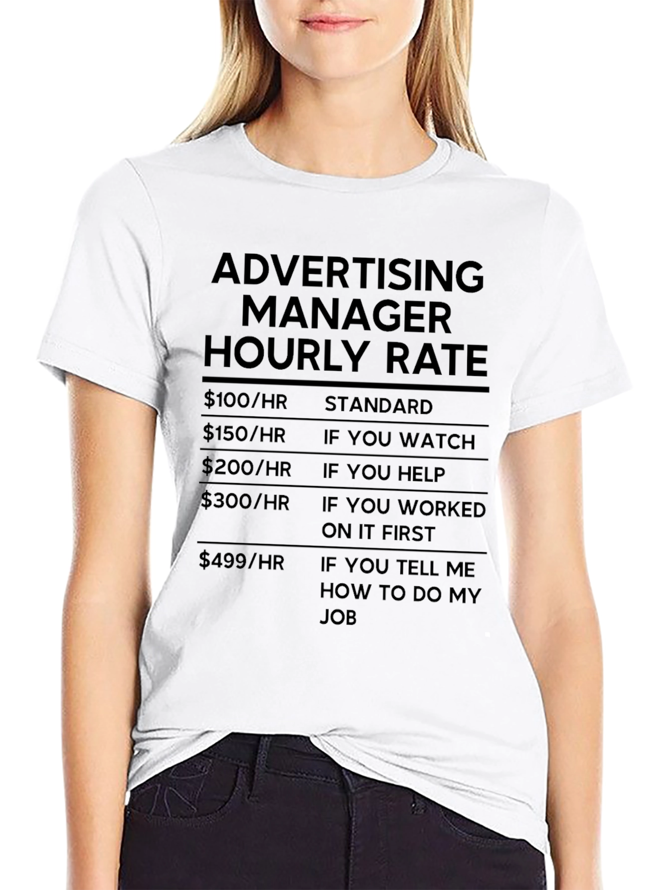Advertising Manager Hourly Rate T-Shirt
