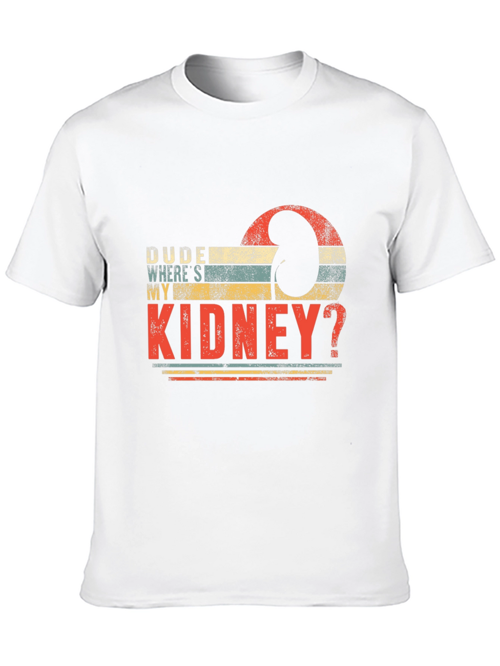 Dude Wheres My Kidney? Black T-Shirt