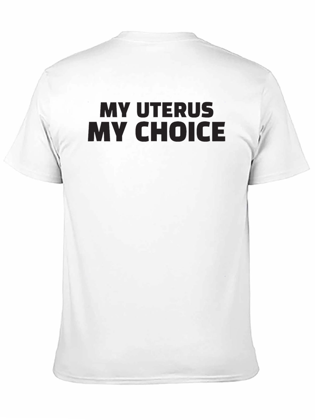My Uterus My Choice Graphic Tee - Pro-Choice Shirt