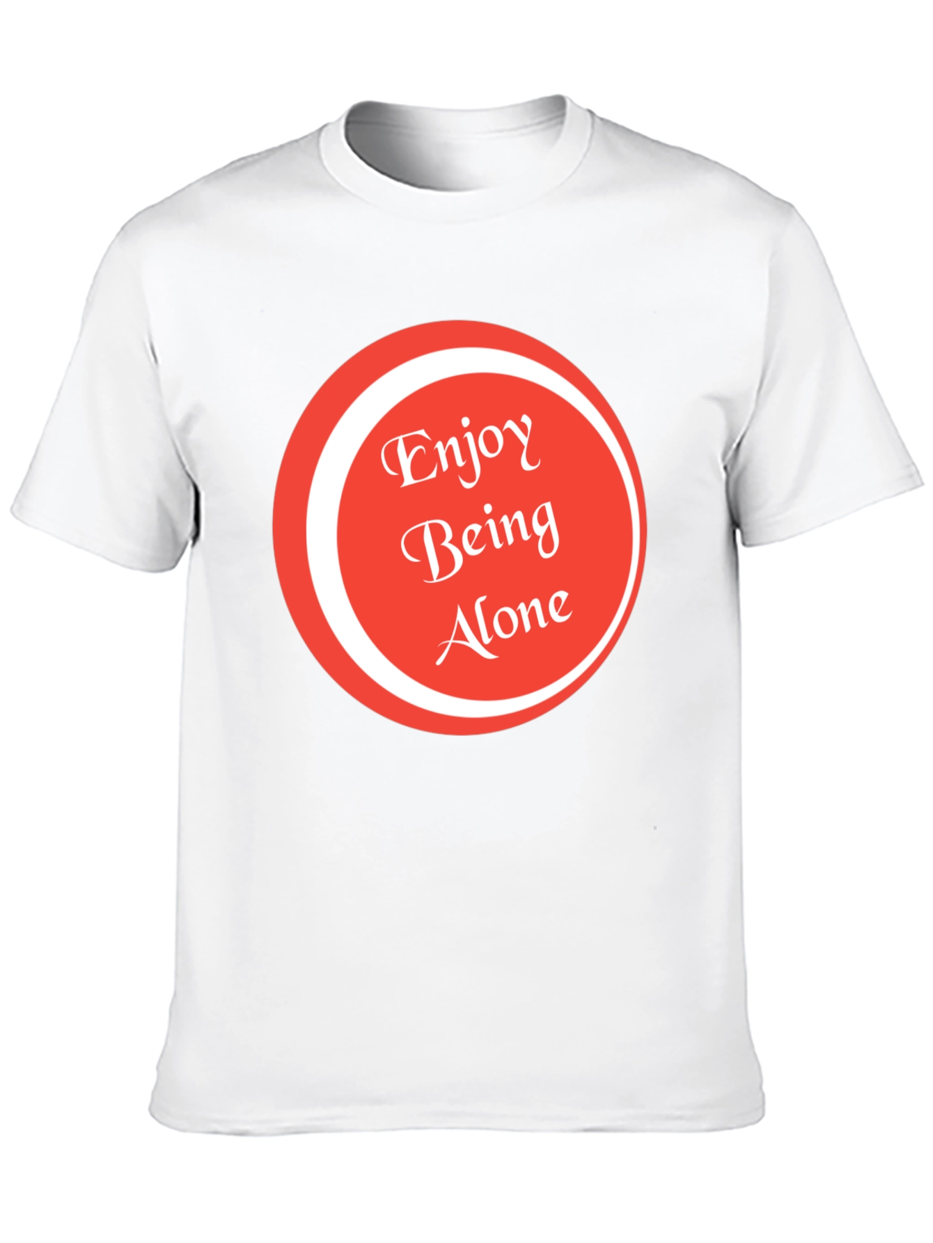 Enjoy Being Alone Graphic Tee - Soft Cotton