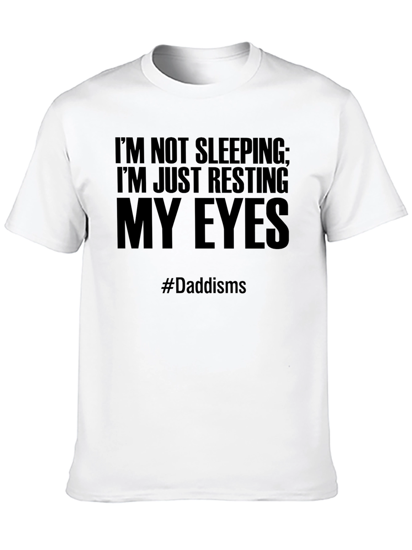 Dad Joke T-Shirt - Resting My Eyes