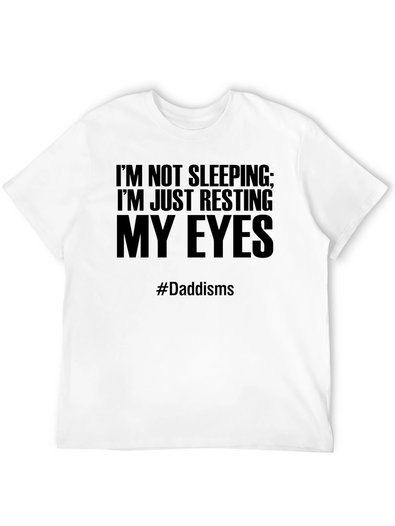 Dad Joke T-Shirt - Resting My Eyes