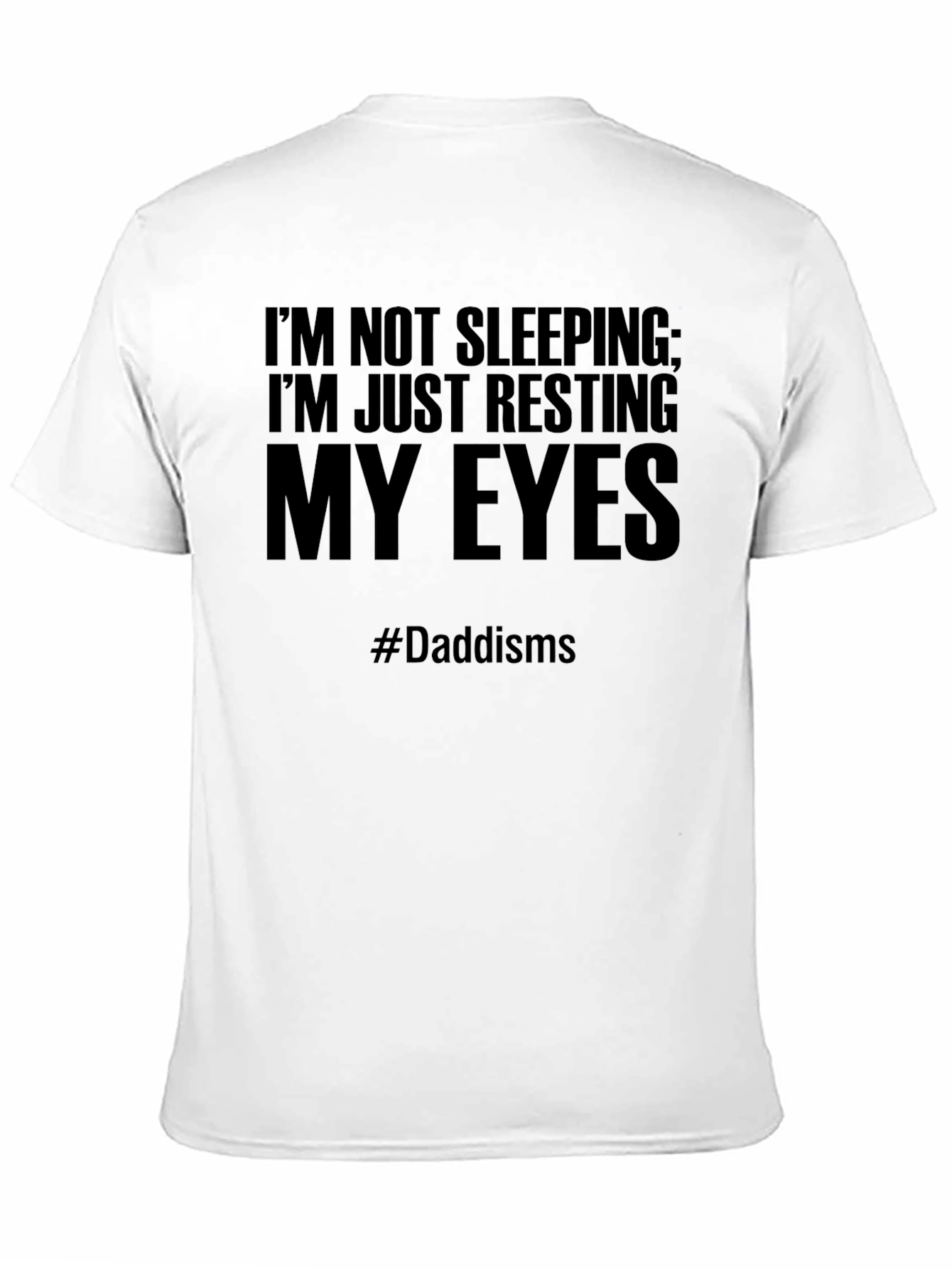 Dad Joke T-Shirt - Resting My Eyes