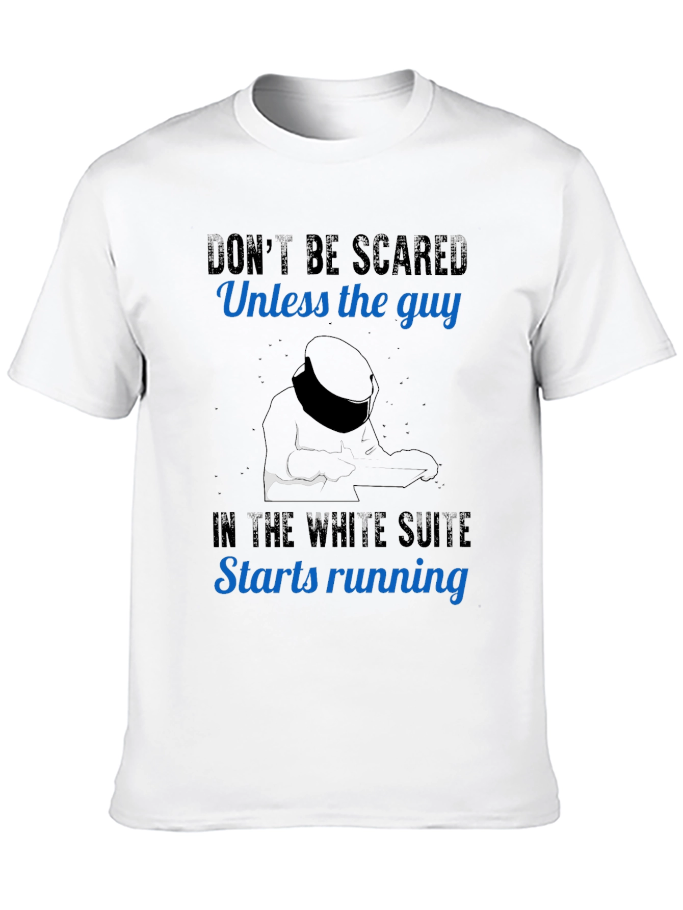 Dont Be Scared Racing Driver T-Shirt