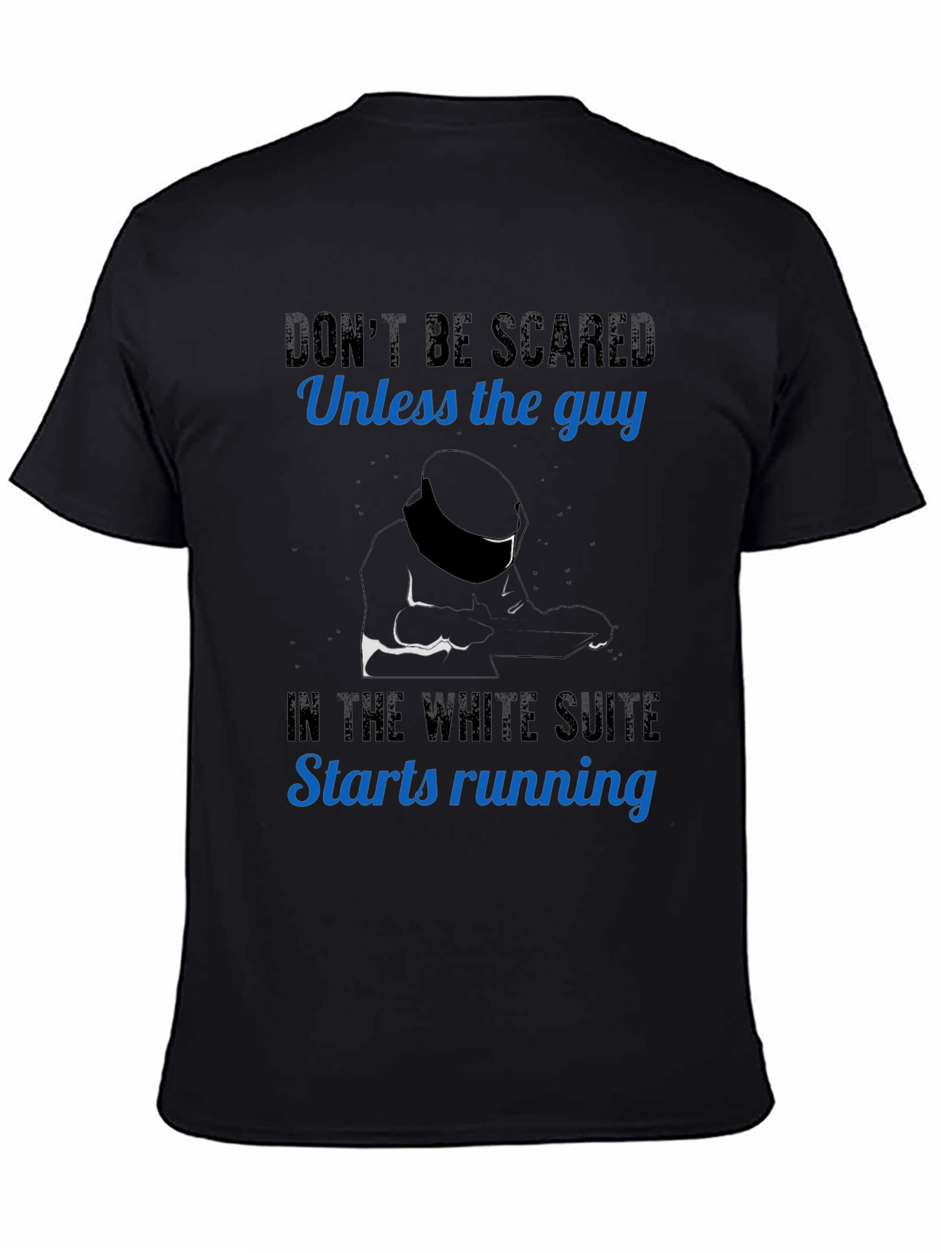 Dont Be Scared Racing Driver T-Shirt