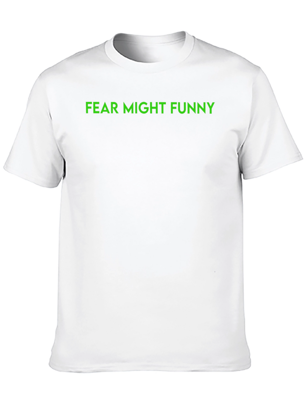 Fear Might Funny Graphic Tee - Black