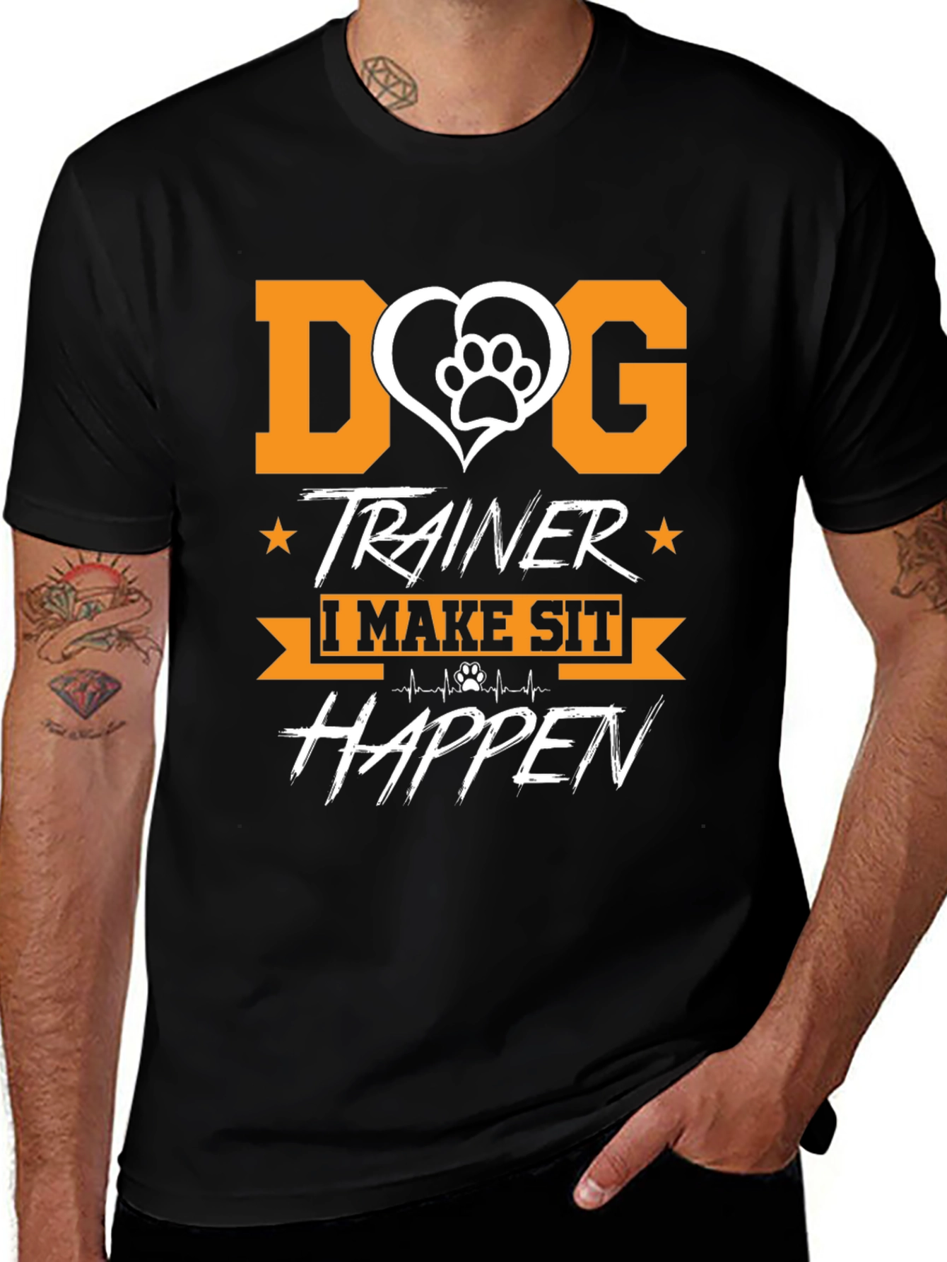 Dog Trainer T-Shirt - I Make Sit Happen
