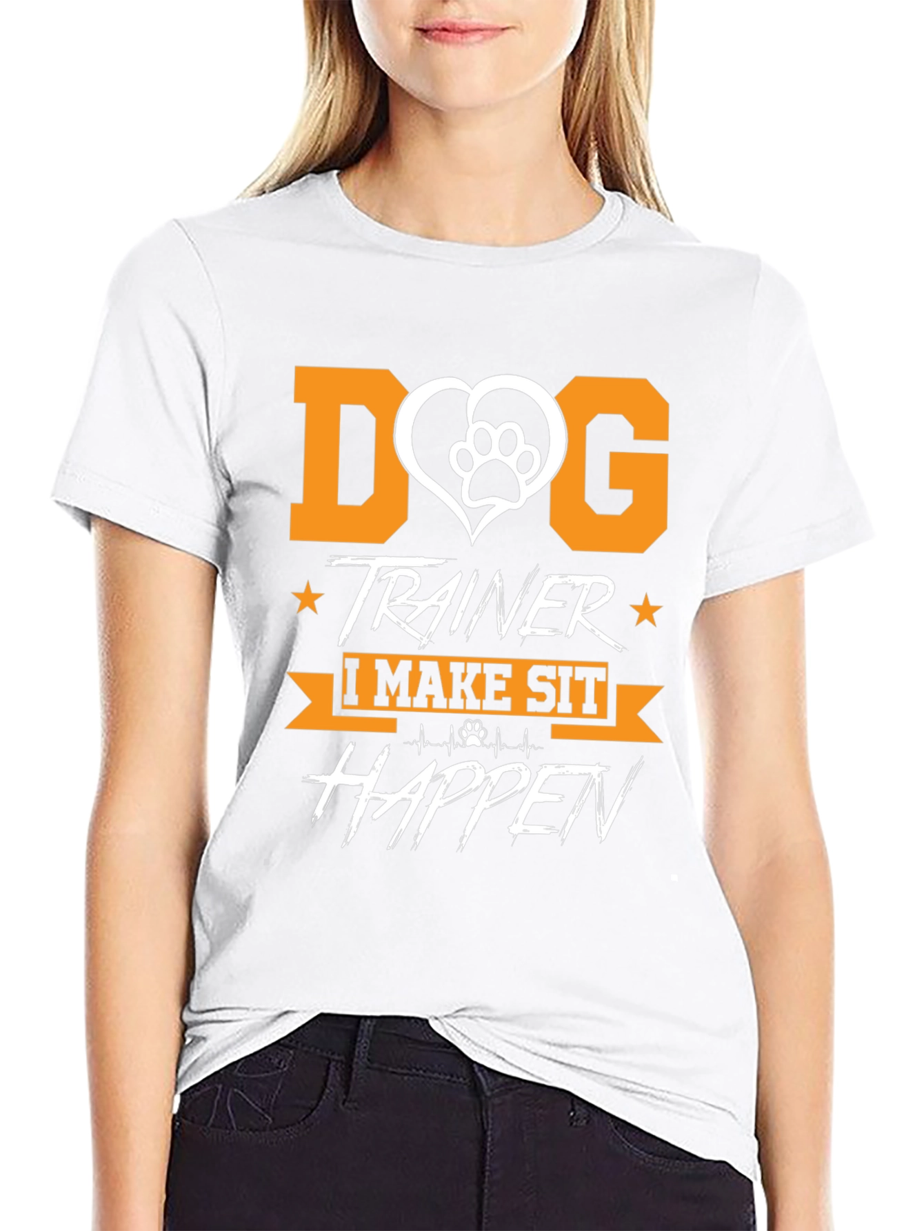 Dog Trainer T-Shirt - I Make Sit Happen