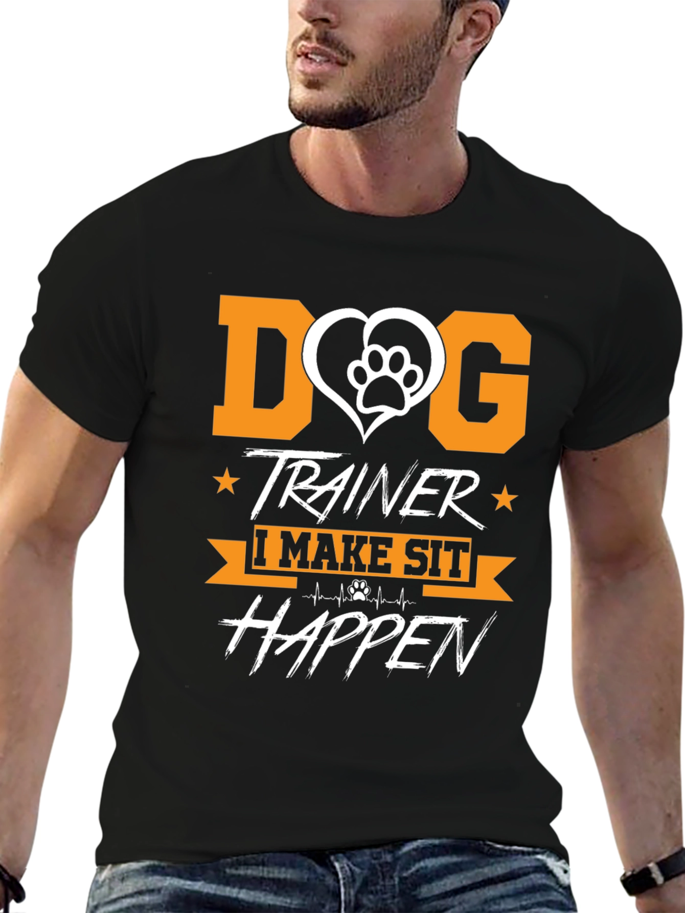 Dog Trainer T-Shirt - I Make Sit Happen