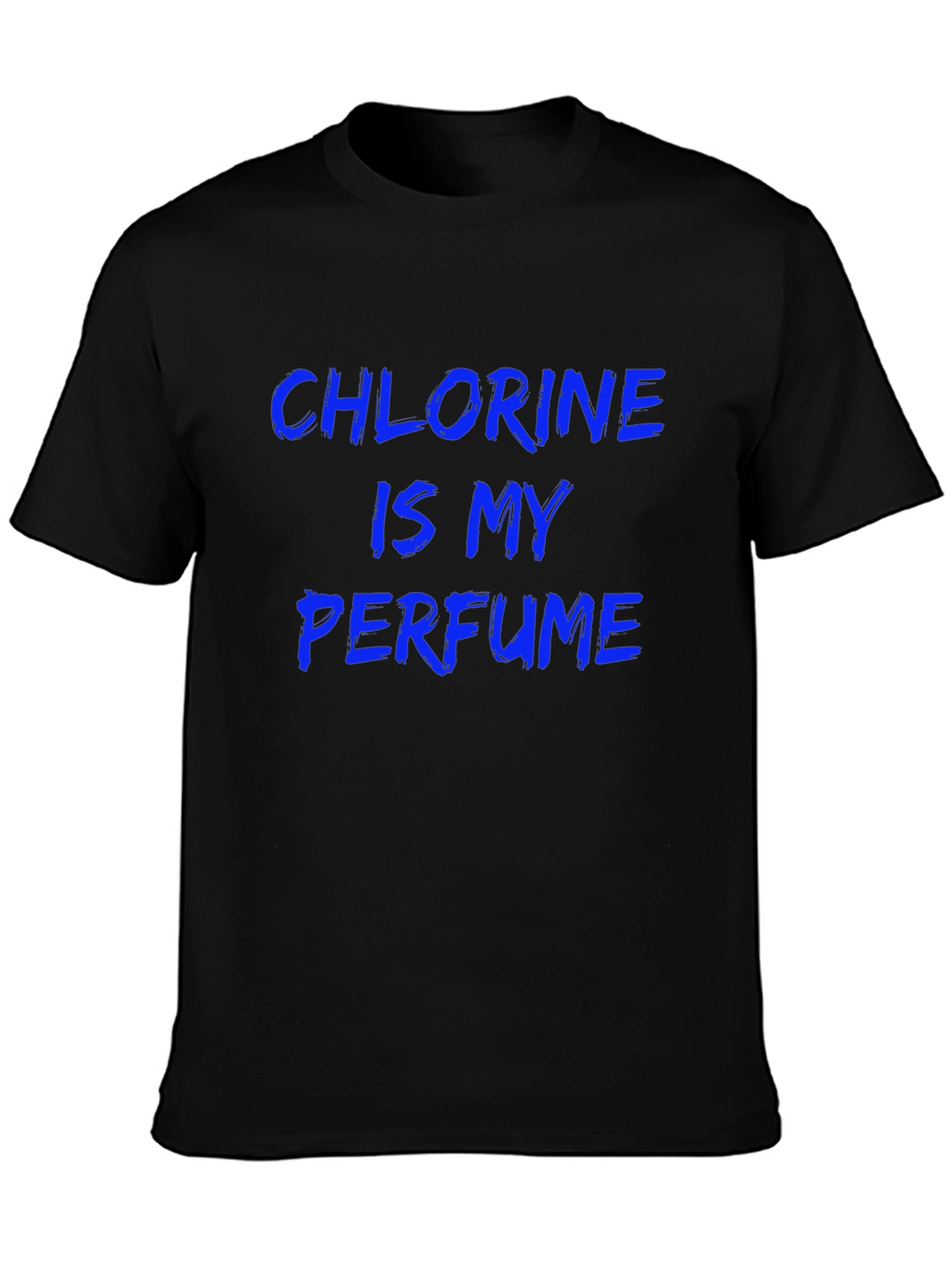 Chlorine is My Perfume Graphic Tee