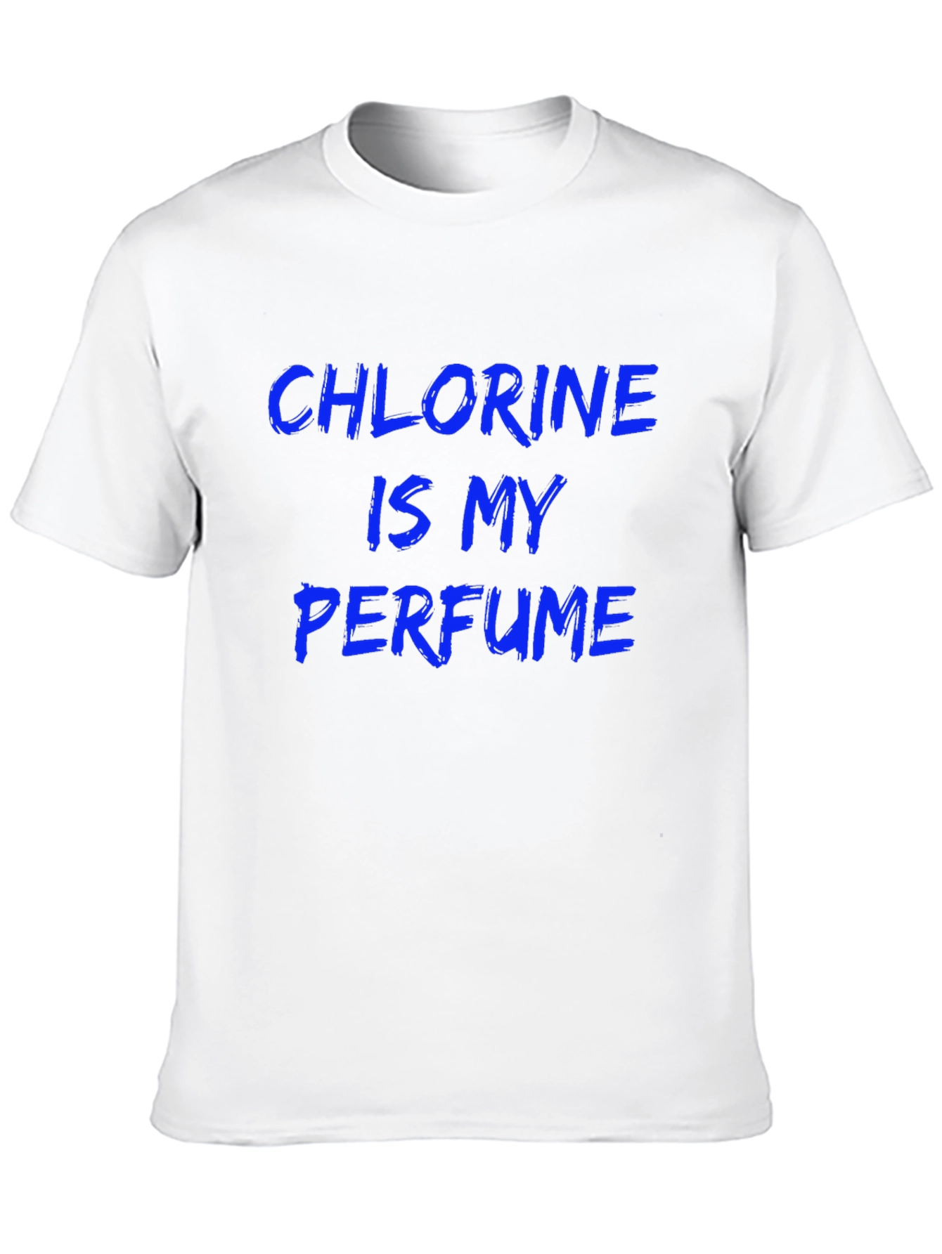 Chlorine is My Perfume Graphic Tee