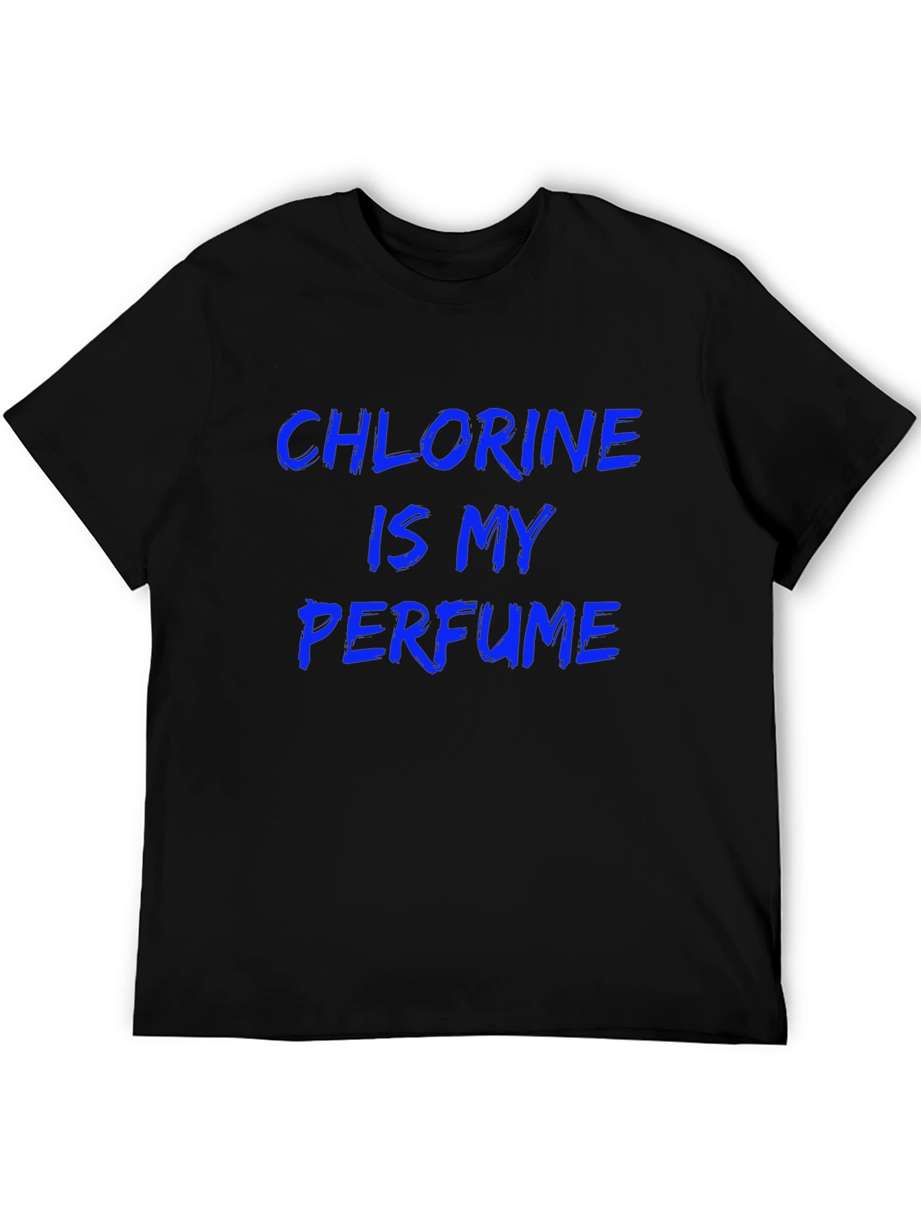 Chlorine is My Perfume Graphic Tee