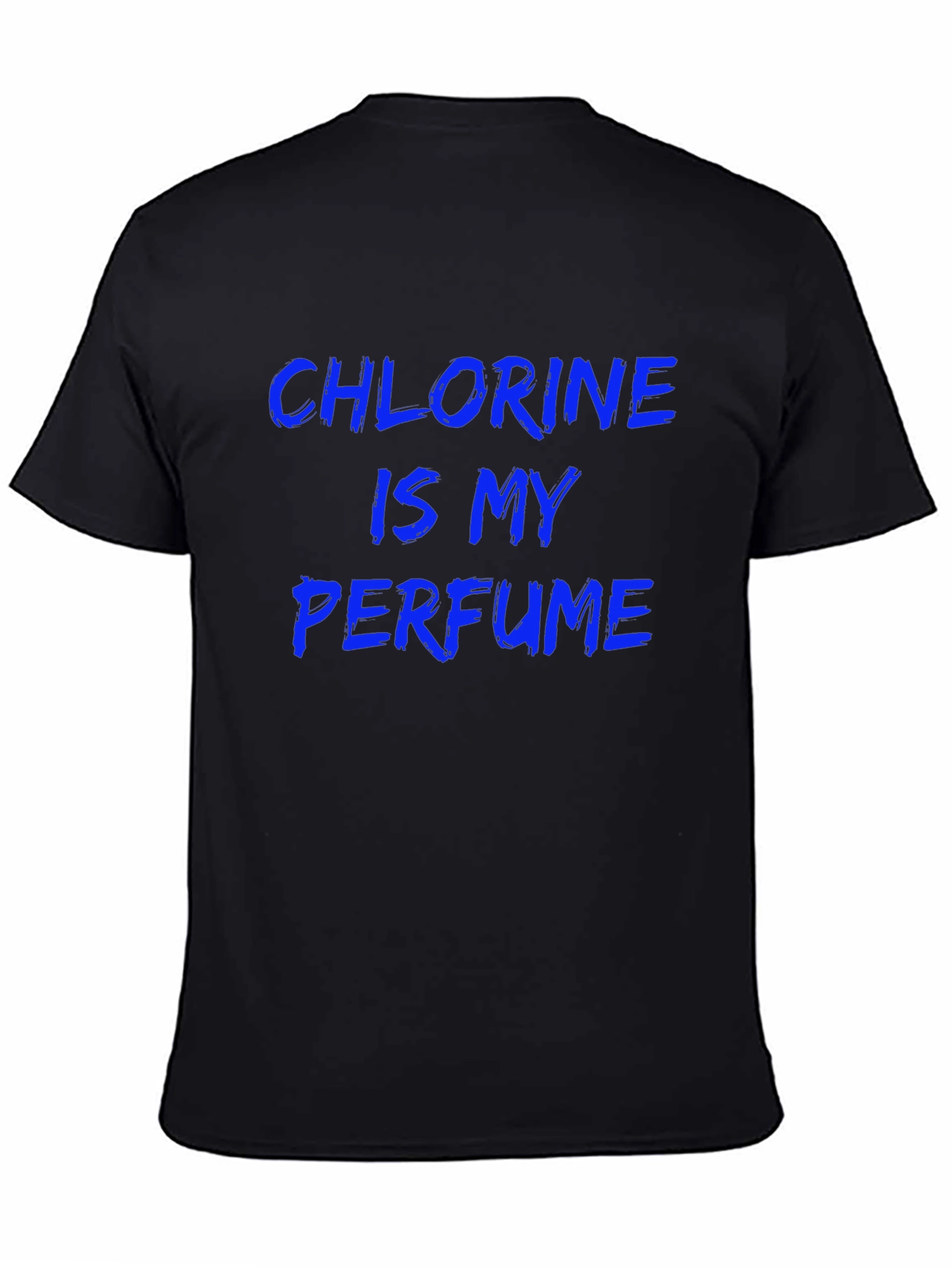 Chlorine is My Perfume Graphic Tee