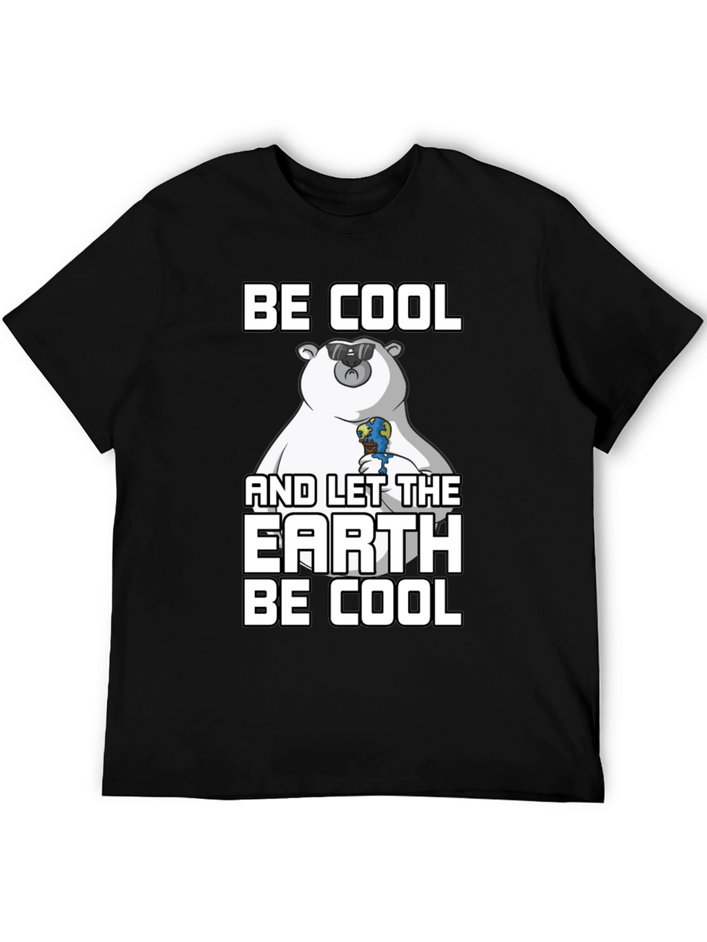 Be Cool Earth T-Shirt: Climate Awareness