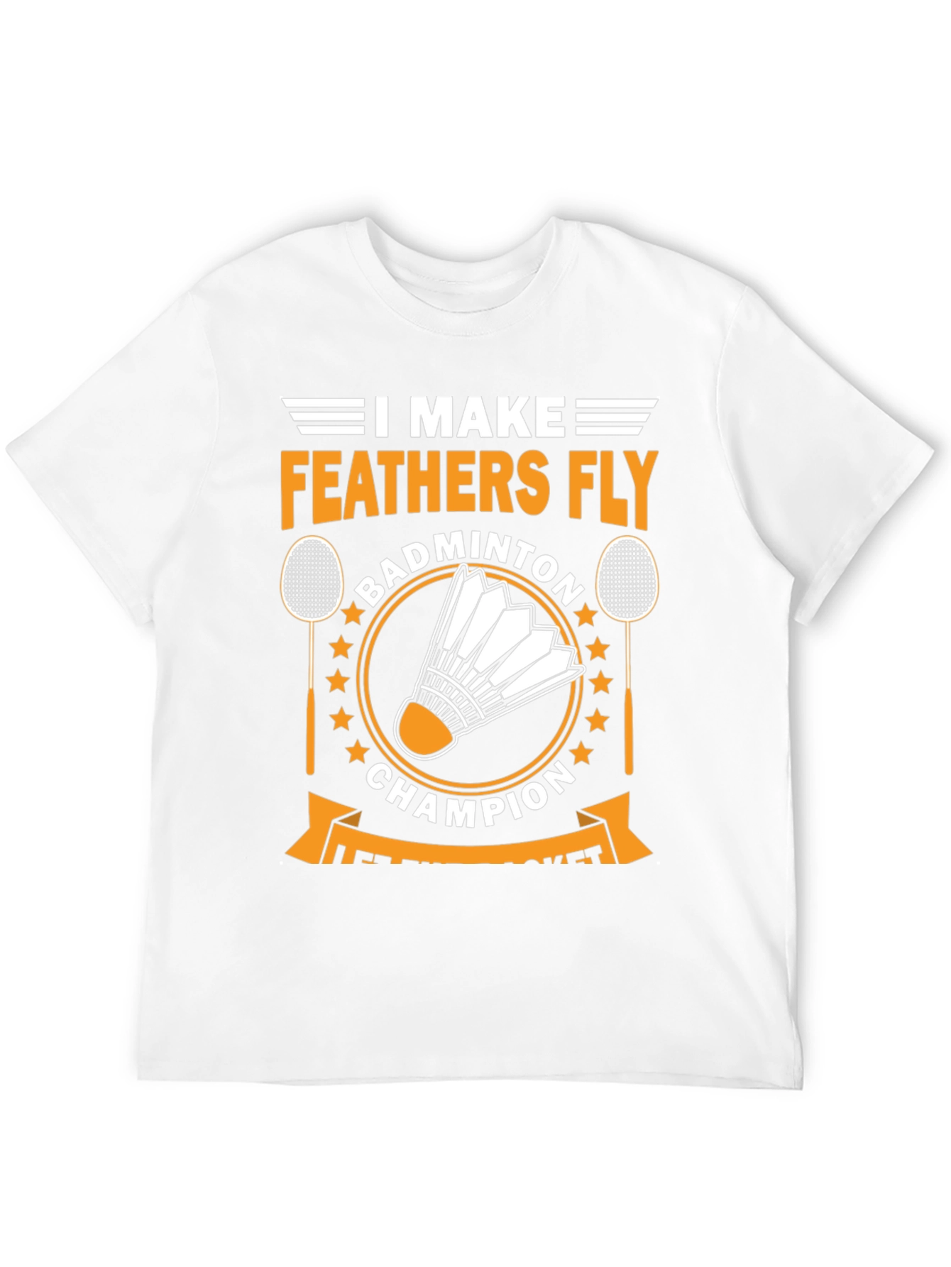 Badminton Champion T-Shirt - Feather Fly Tee