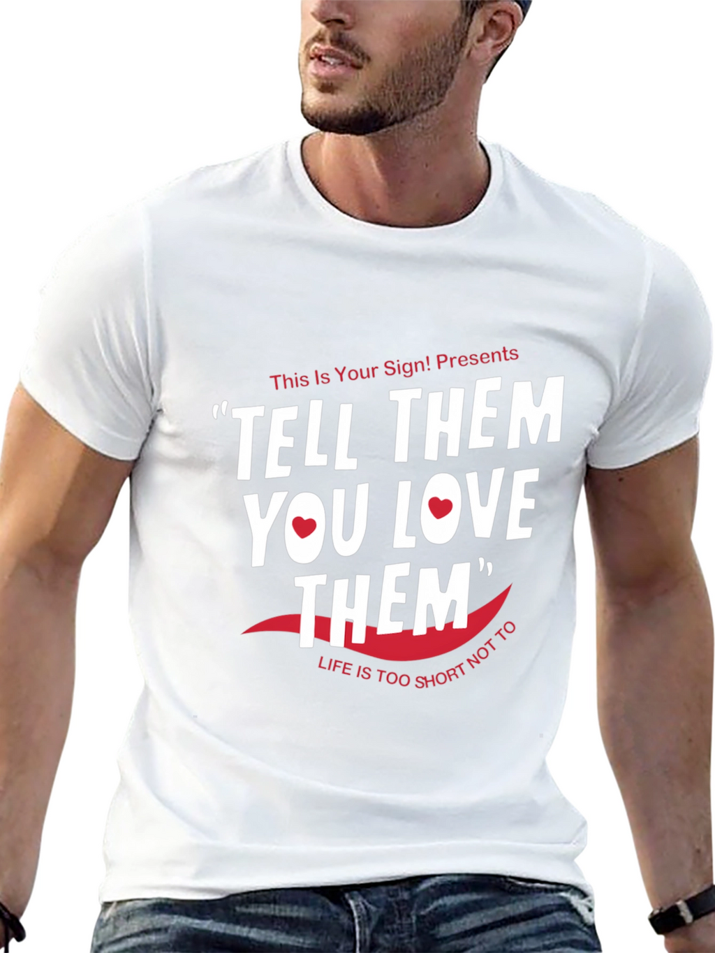 Tell Them You Love Them Graphic Tee